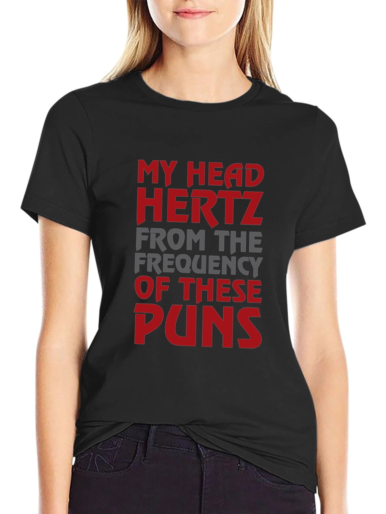 Funny Pun T-Shirt - My Head Hertz