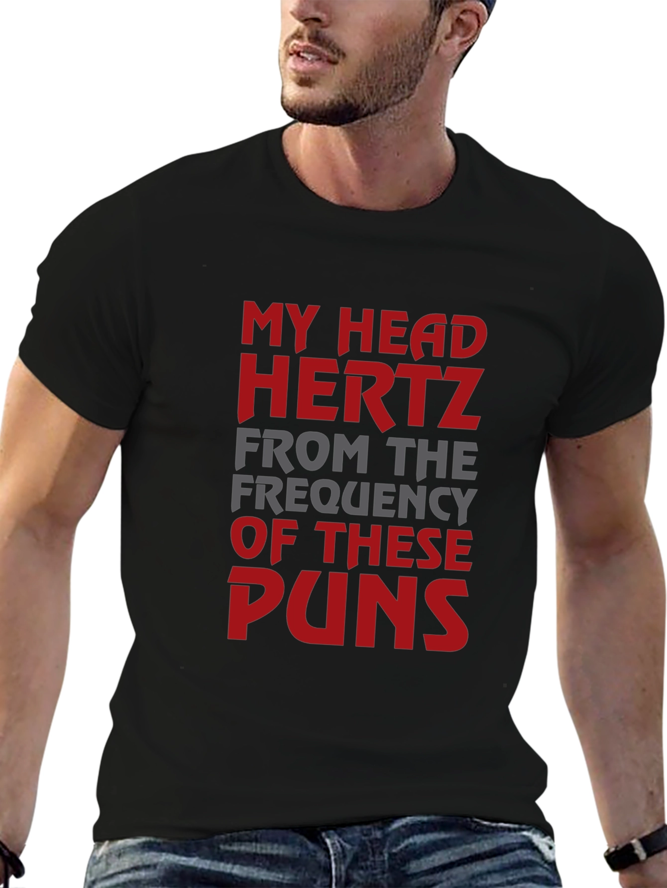 Funny Pun T-Shirt - My Head Hertz