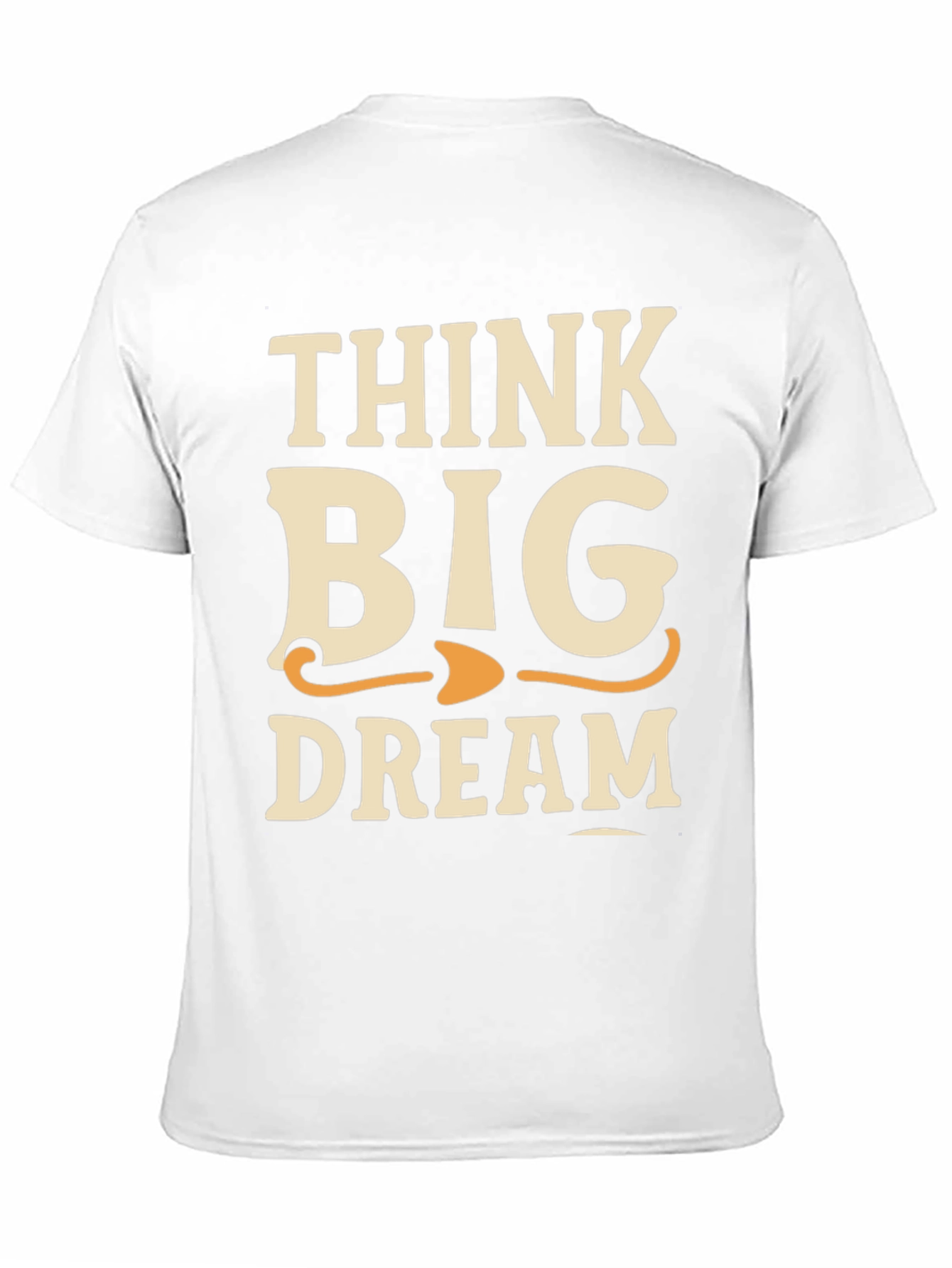 Think Big Dream T-Shirt - Black