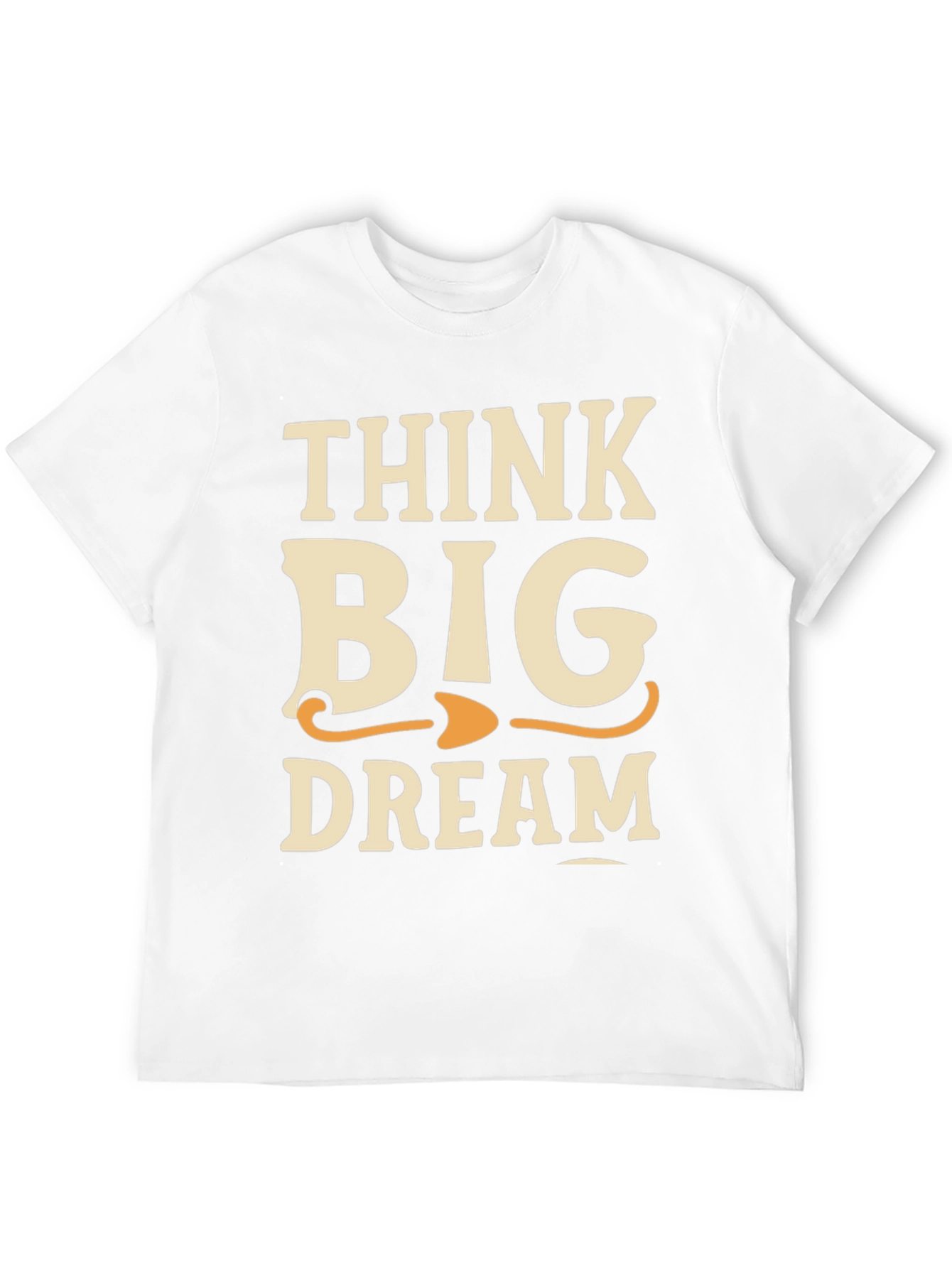 Think Big Dream T-Shirt - Black