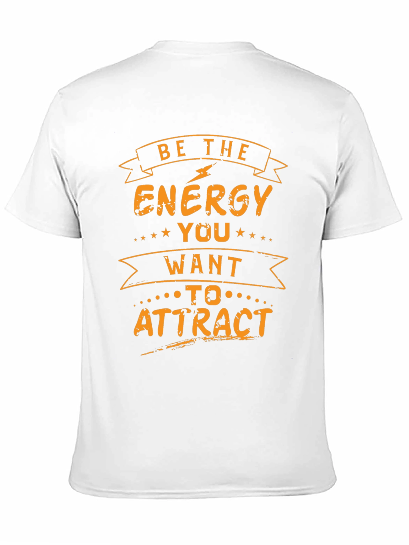Be the Energy T-Shirt - Motivational Tee