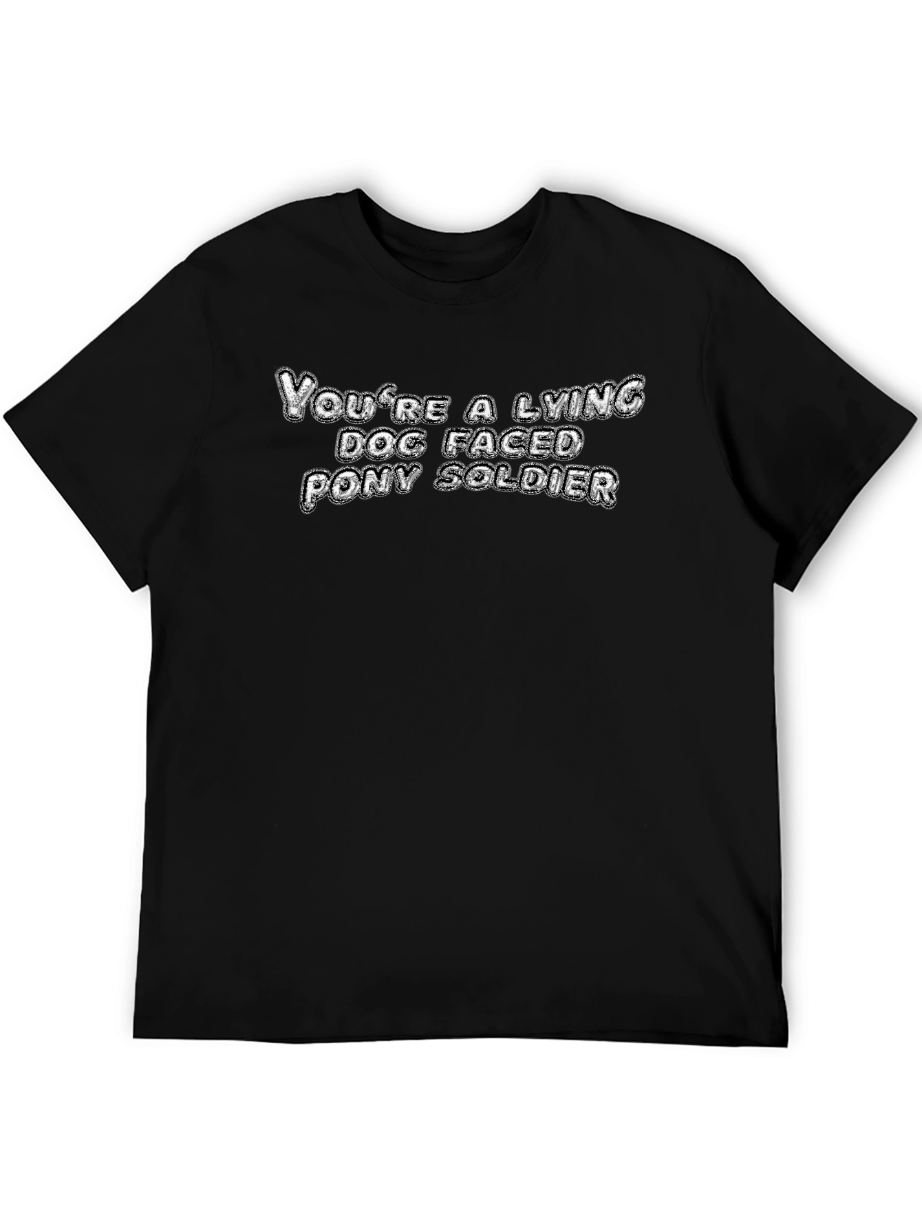Lying Dog Faced Pony Soldier T-Shirt