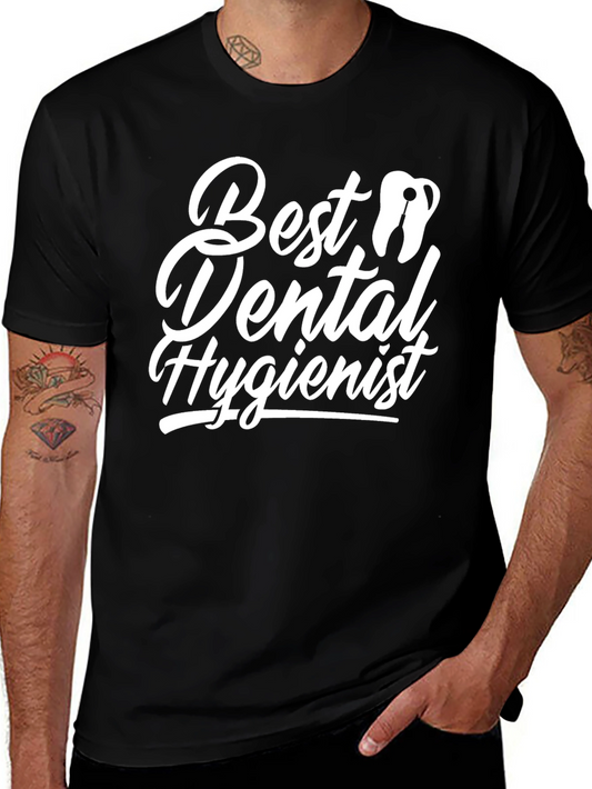 Best Dental Hygienist T-Shirt - Black Cotton Tee