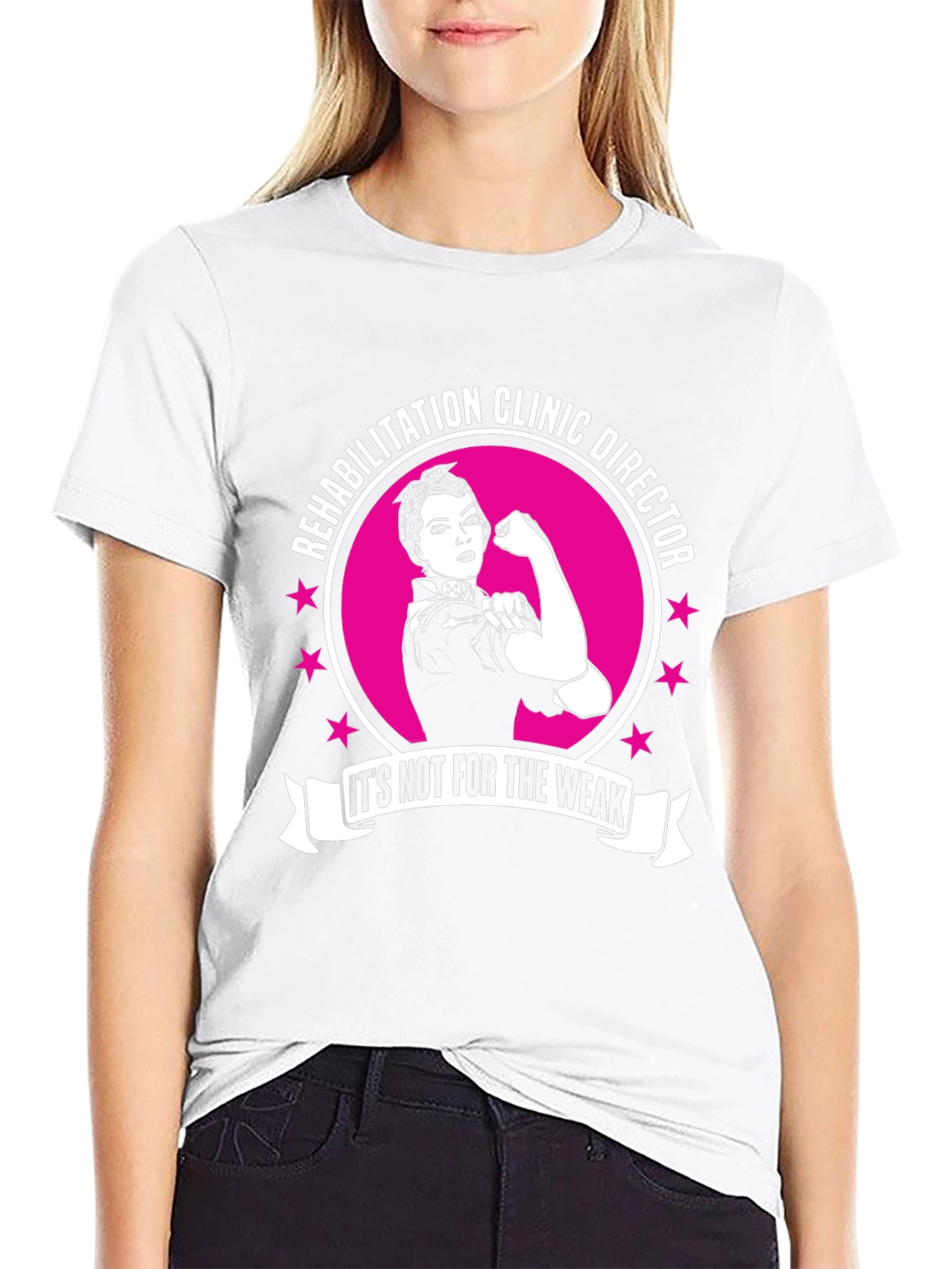Rehabilitation Clinic Director Strong Woman T-Shirt
