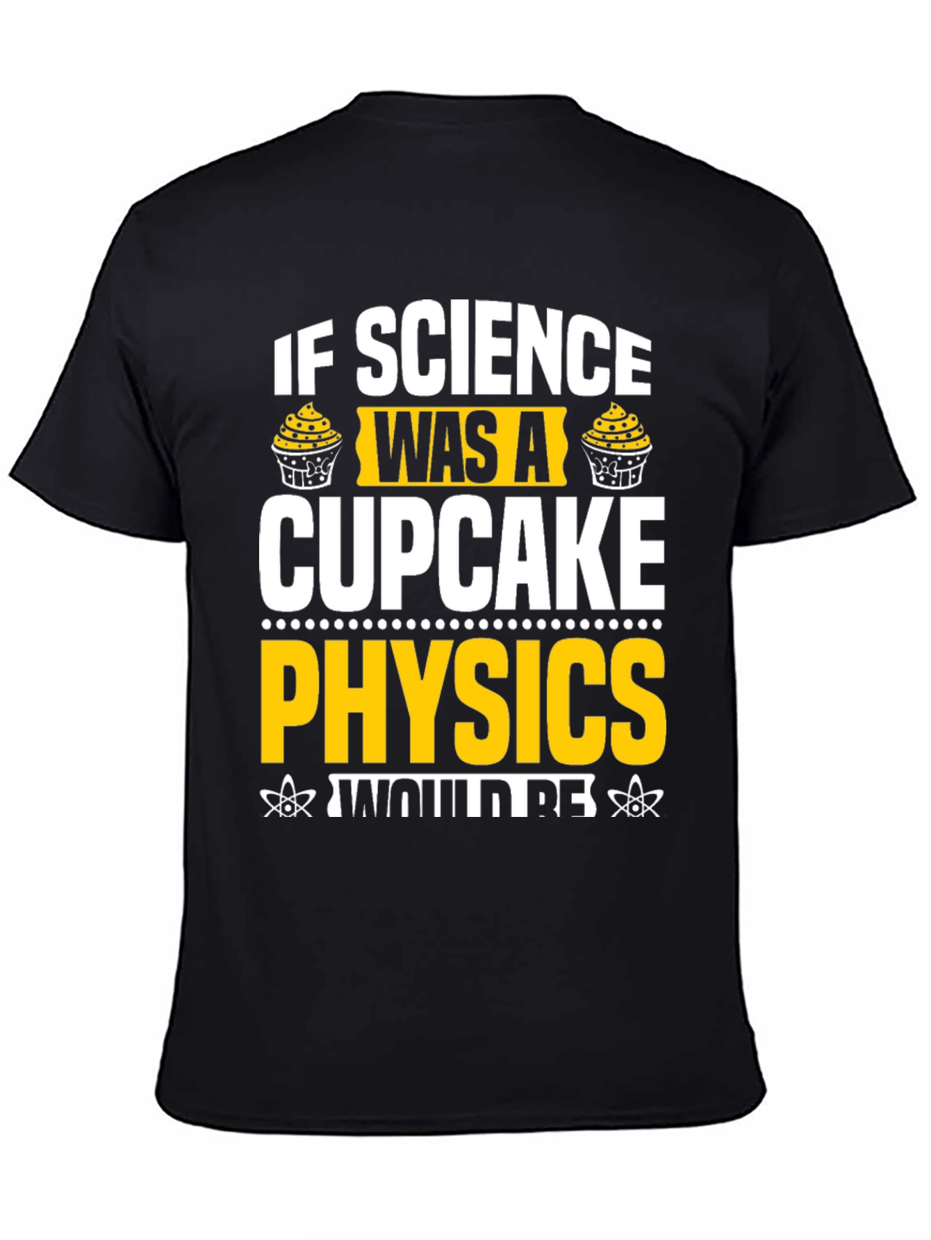 Science Physics Cupcake Black Graphic T-Shirt