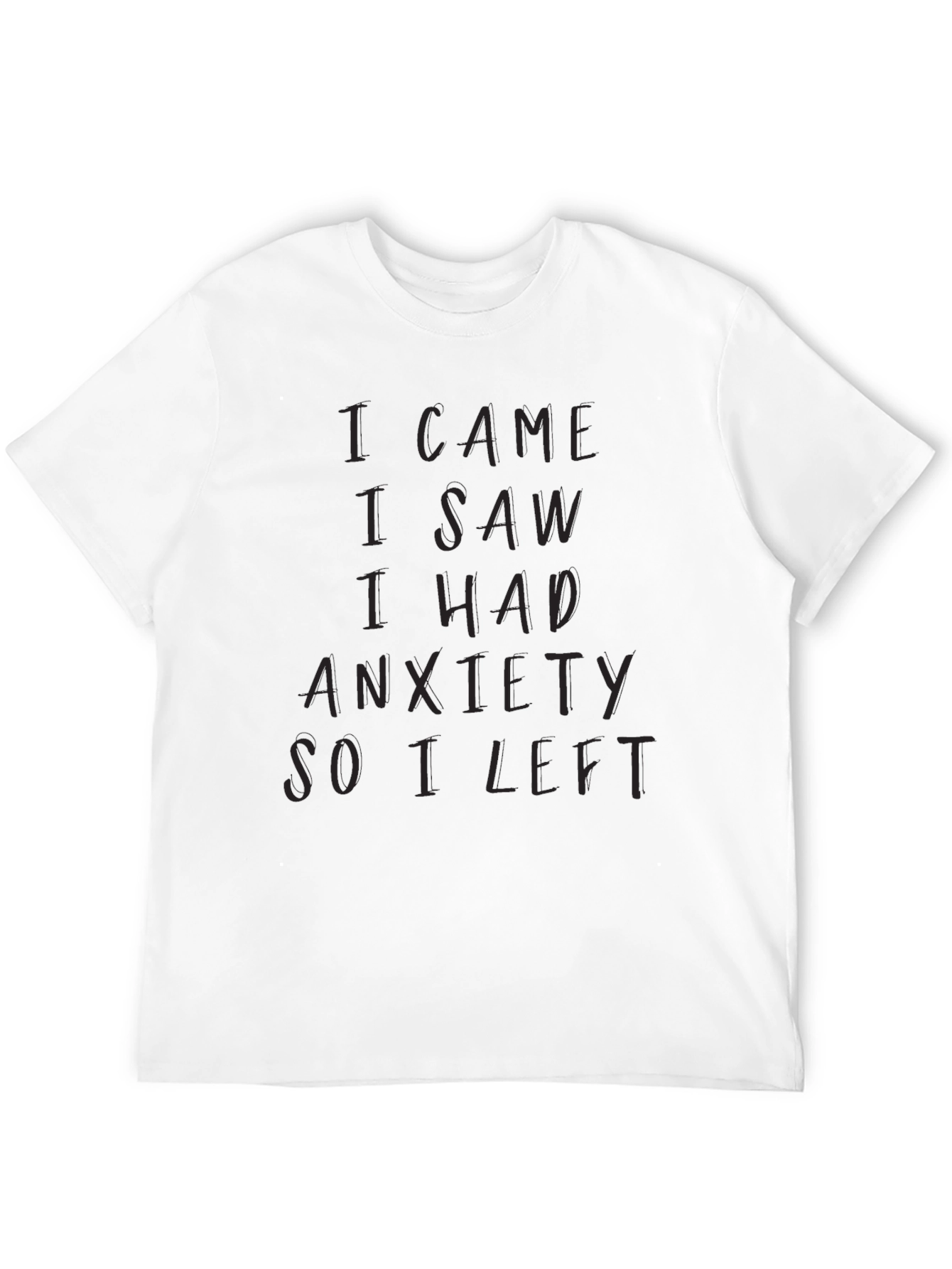Anxiety Statement Graphic Tee Shirt