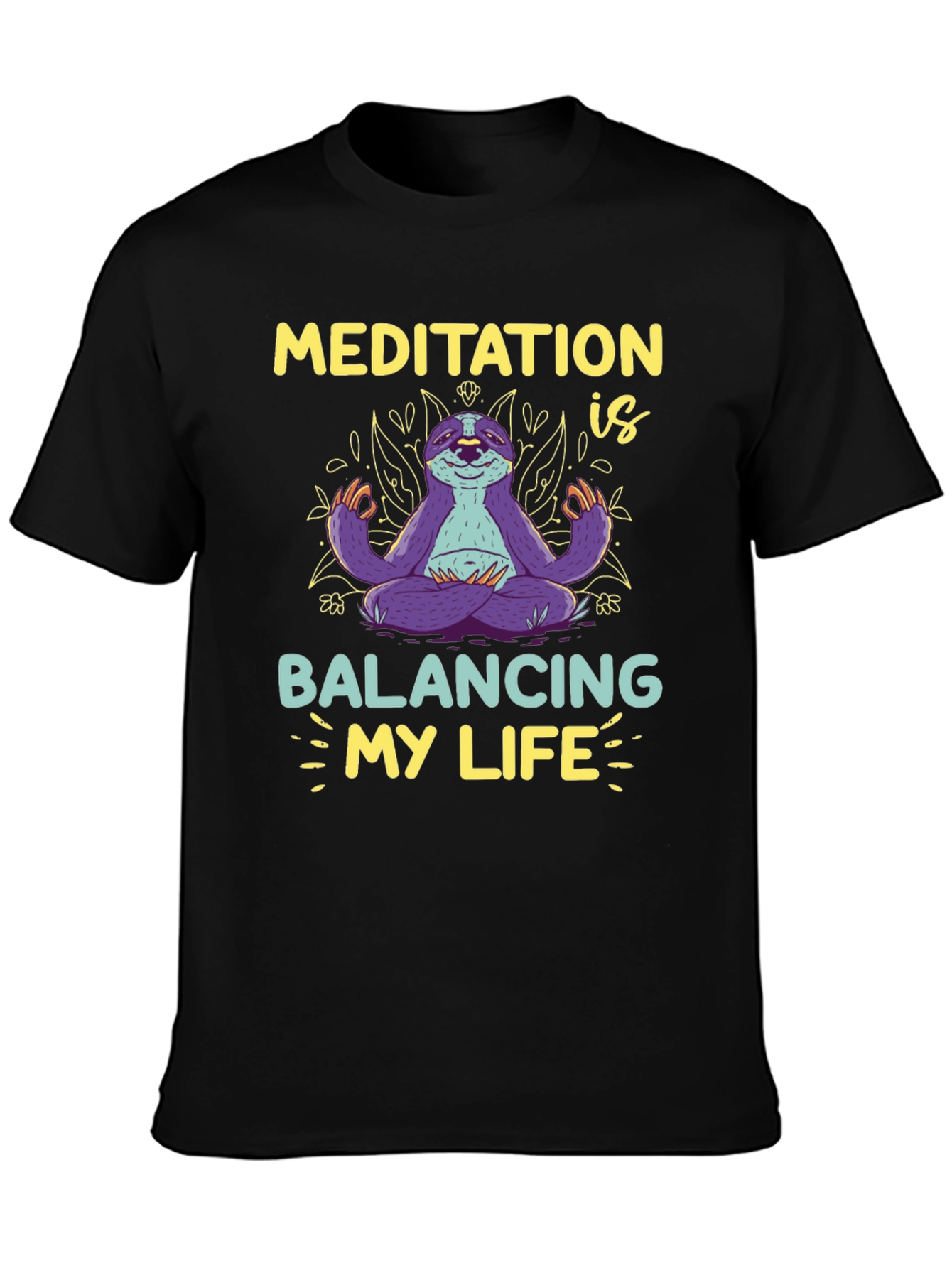 Meditation Sloth T-Shirt - Balancing My Life Tee