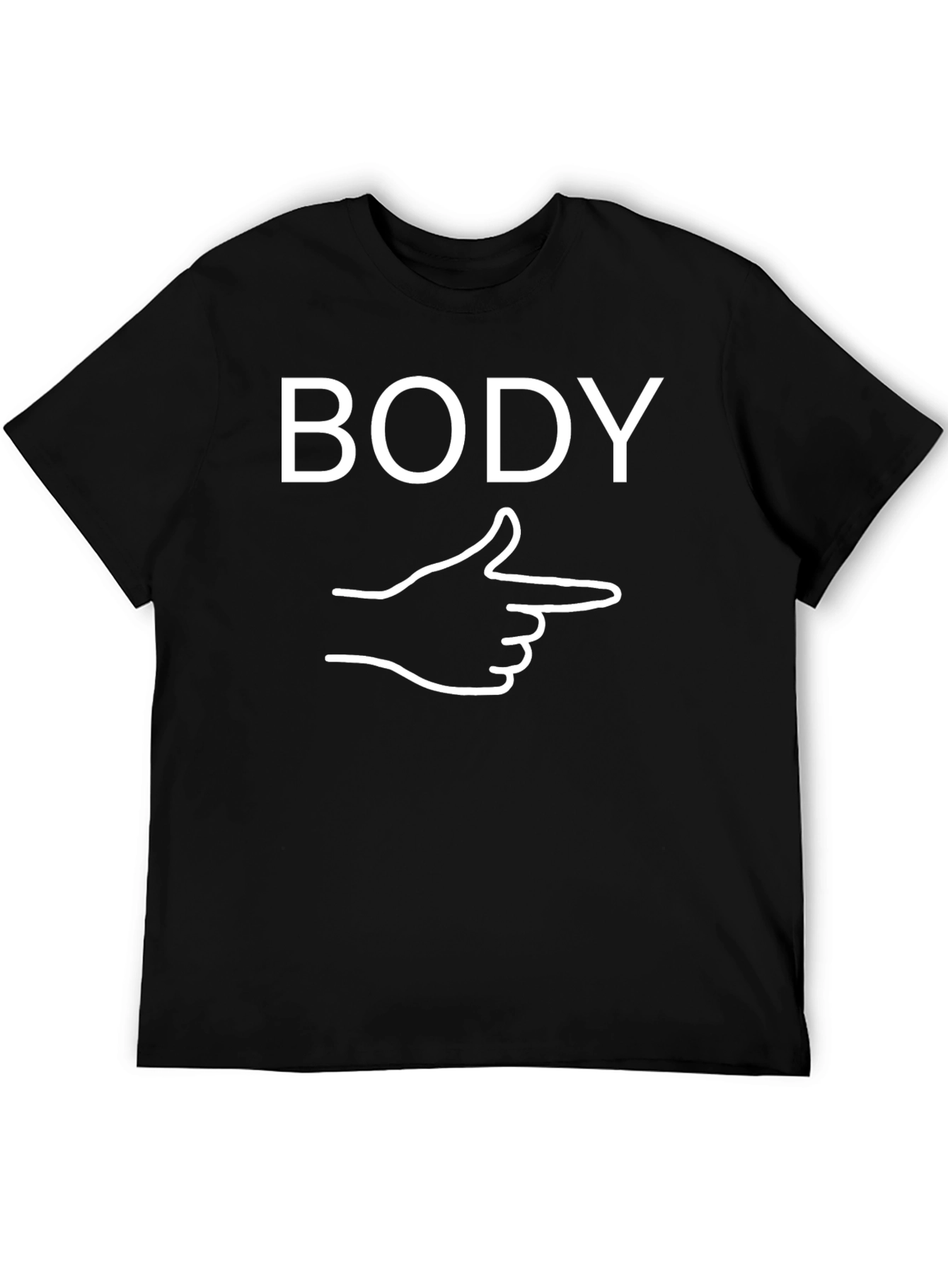 Funny BODY Pointing Hand Graphic Tee