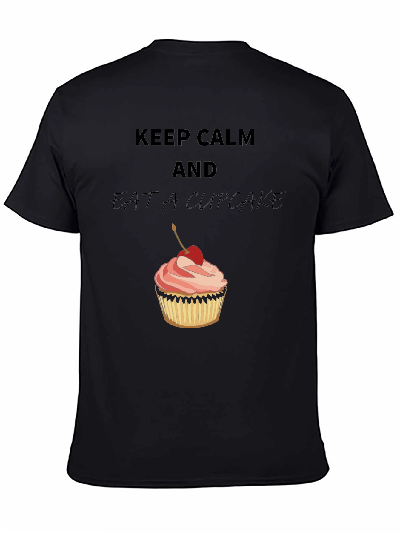 Keep Calm & Eat a Cupcake Black Graphic Tee