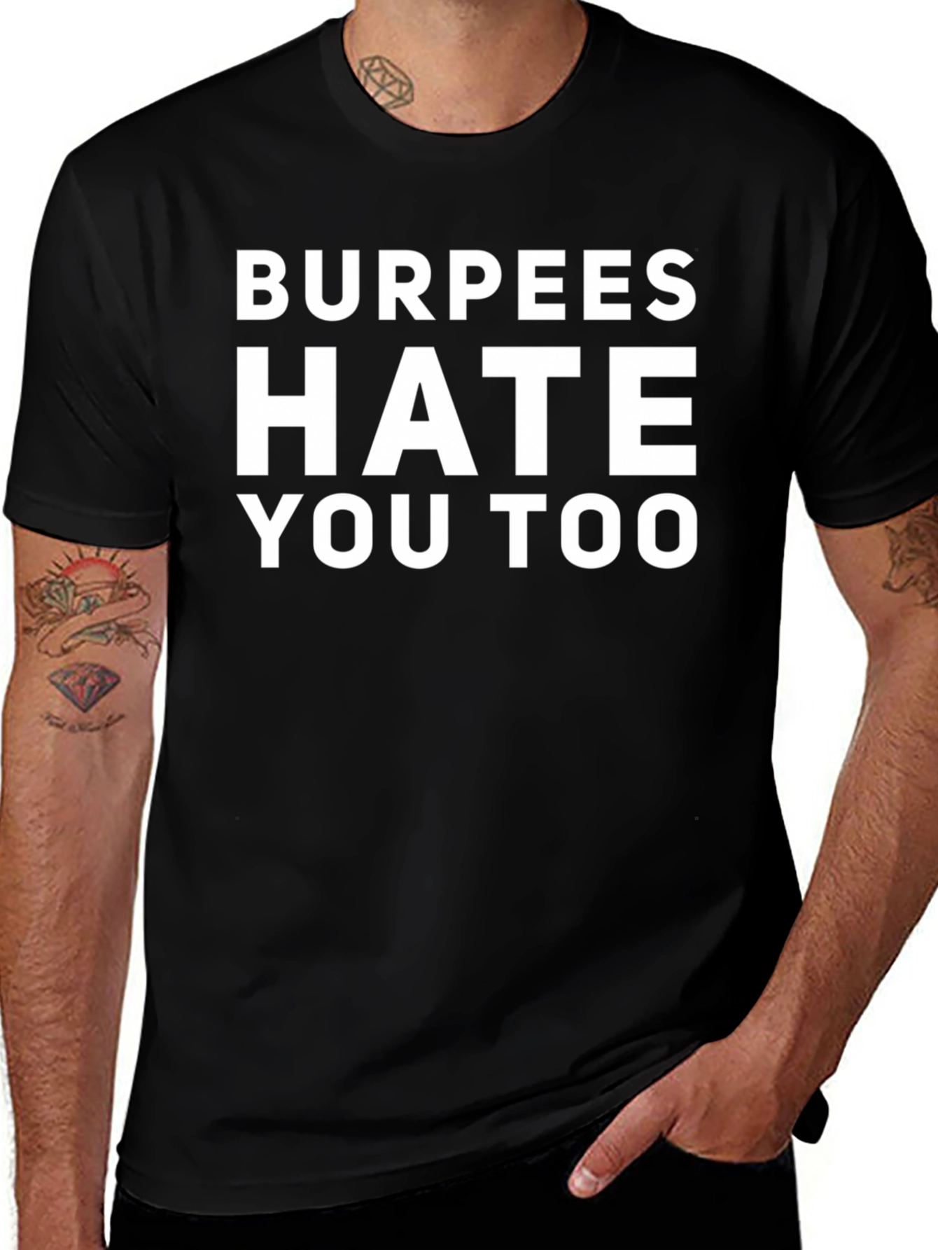 Burpees Hate You Too Graphic Tee