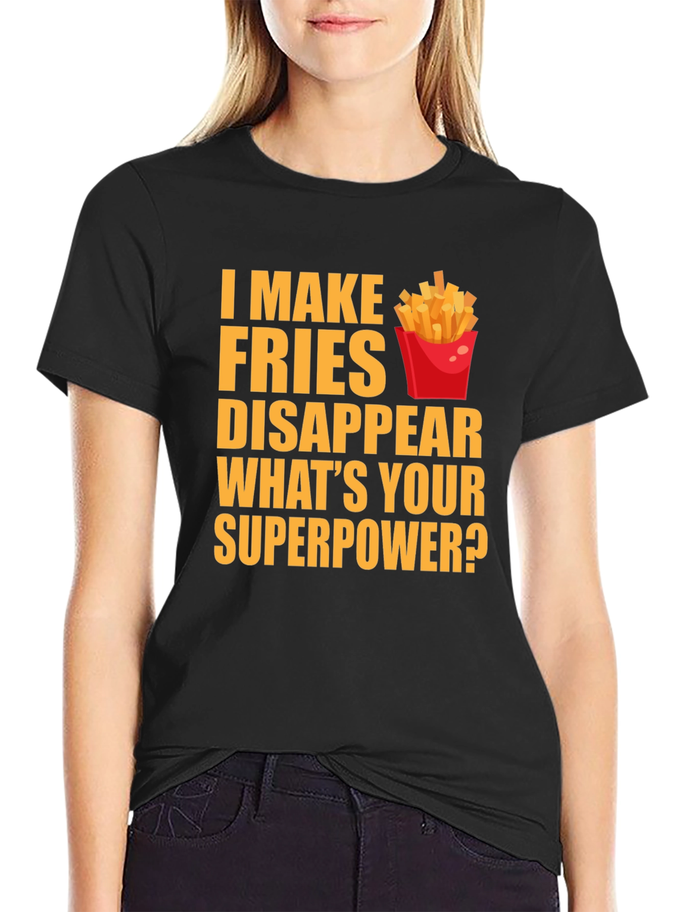 Fries Superpower T-Shirt