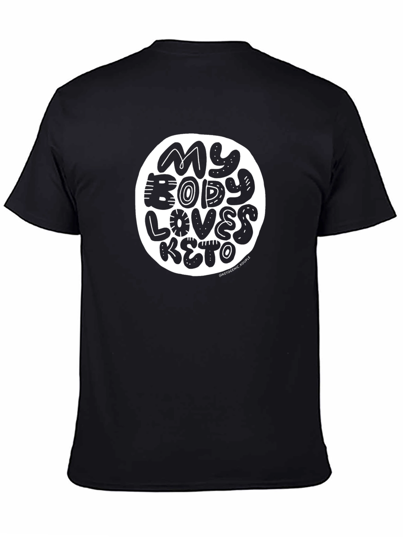 My Body Loves Keto Graphic Tee - Black
