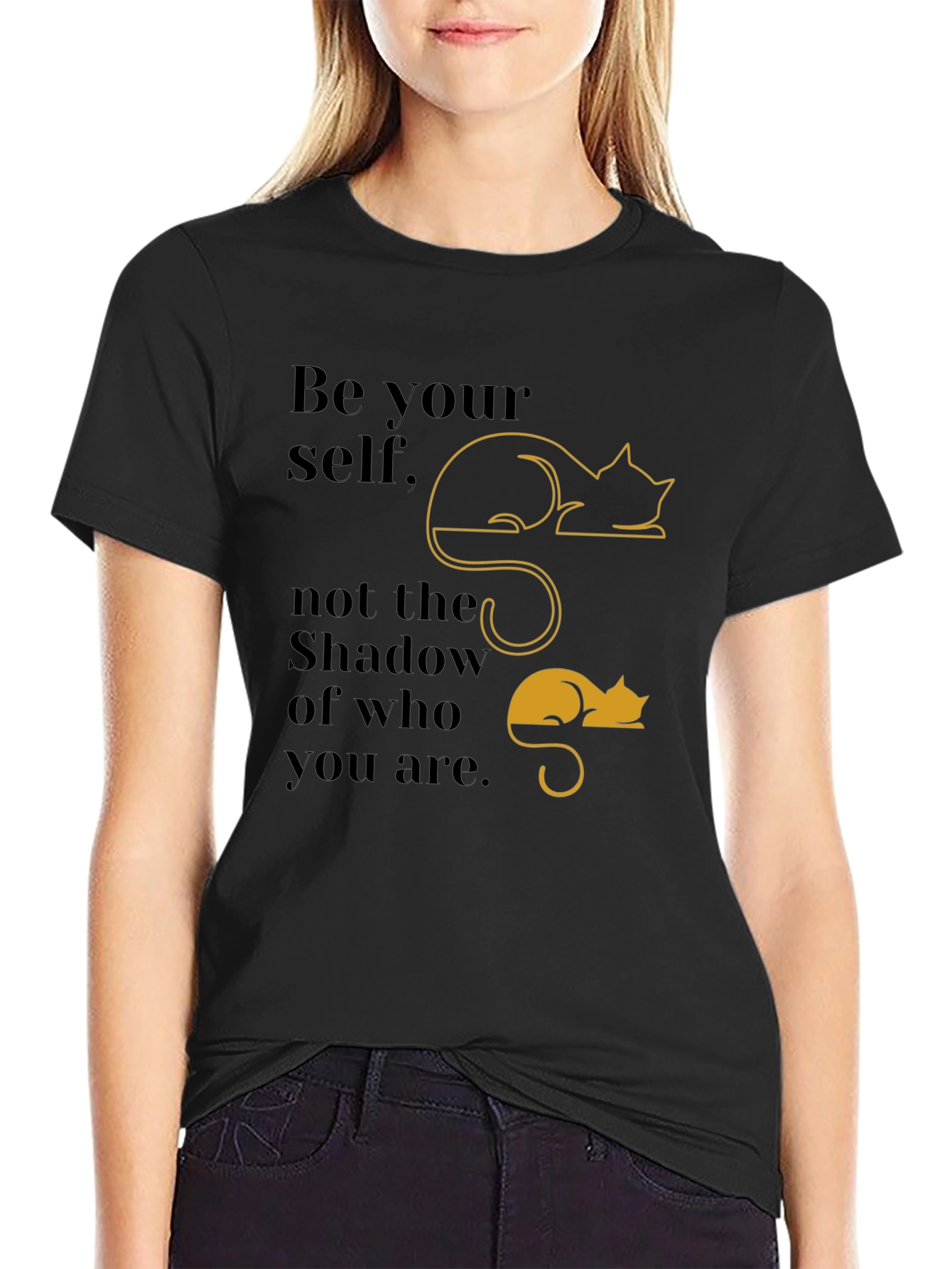 Be Yourself T-Shirt with Cat Shadow Design