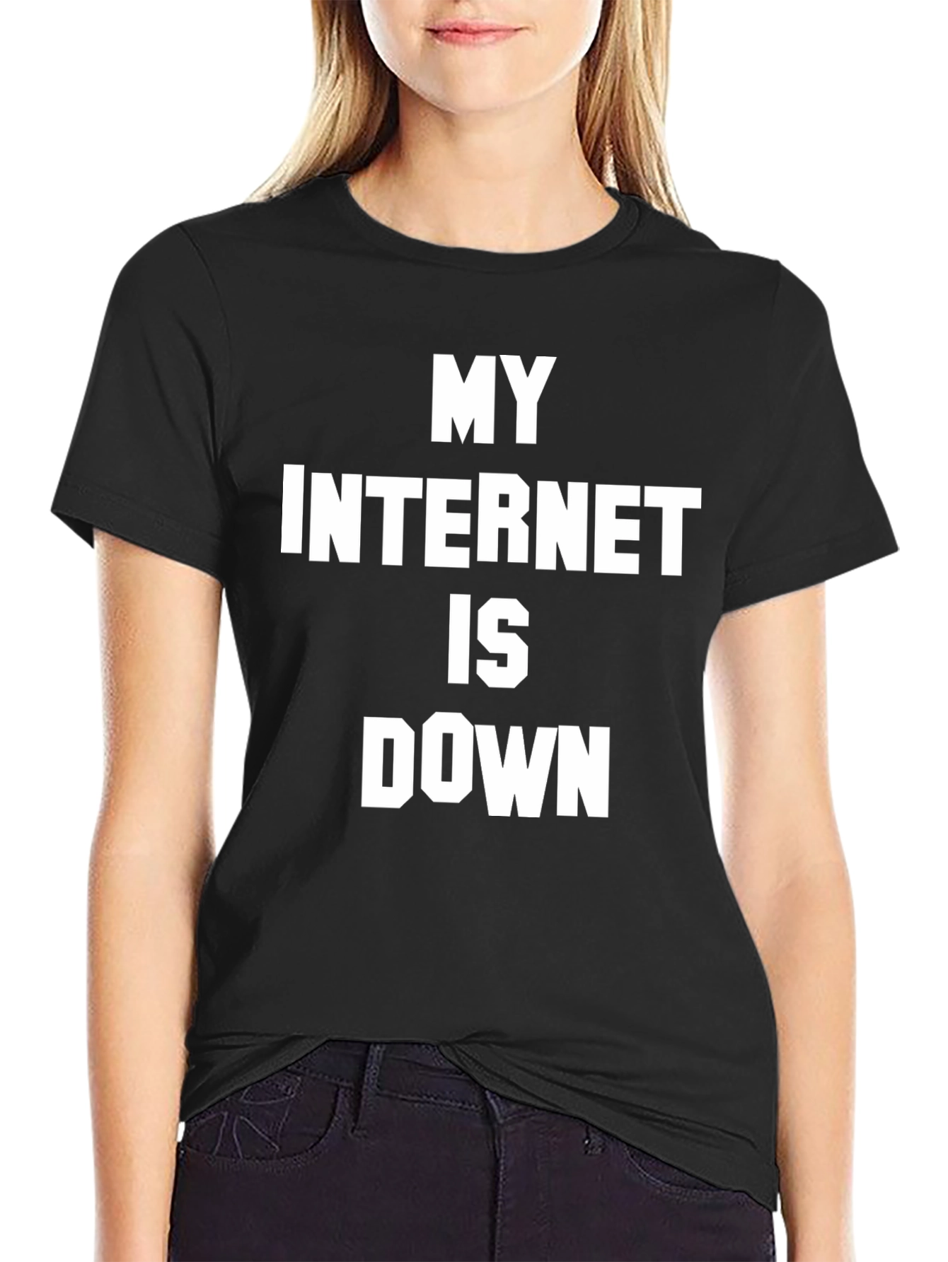 Funny My Internet Is Down Graphic T-Shirt