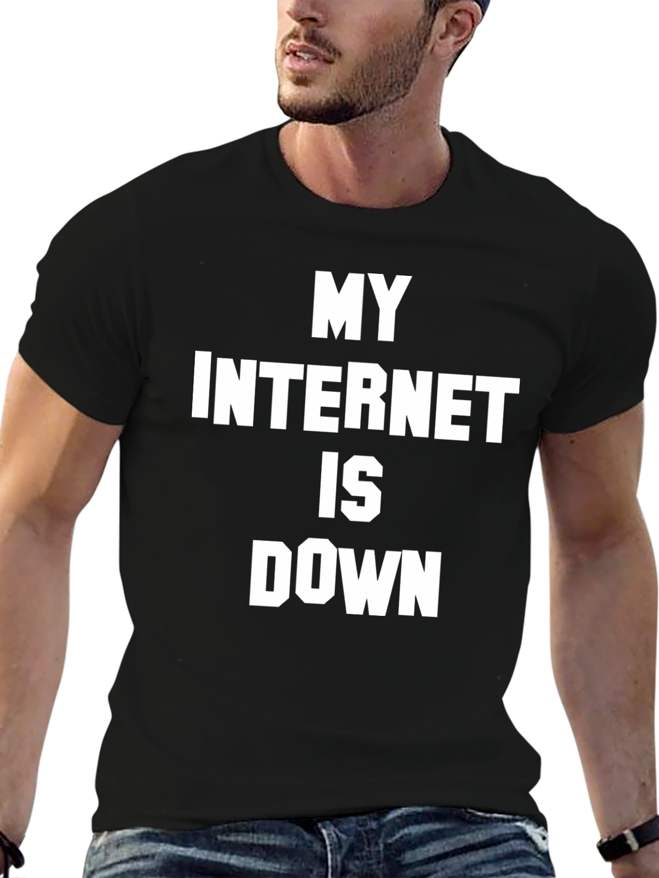 Funny My Internet Is Down Graphic T-Shirt