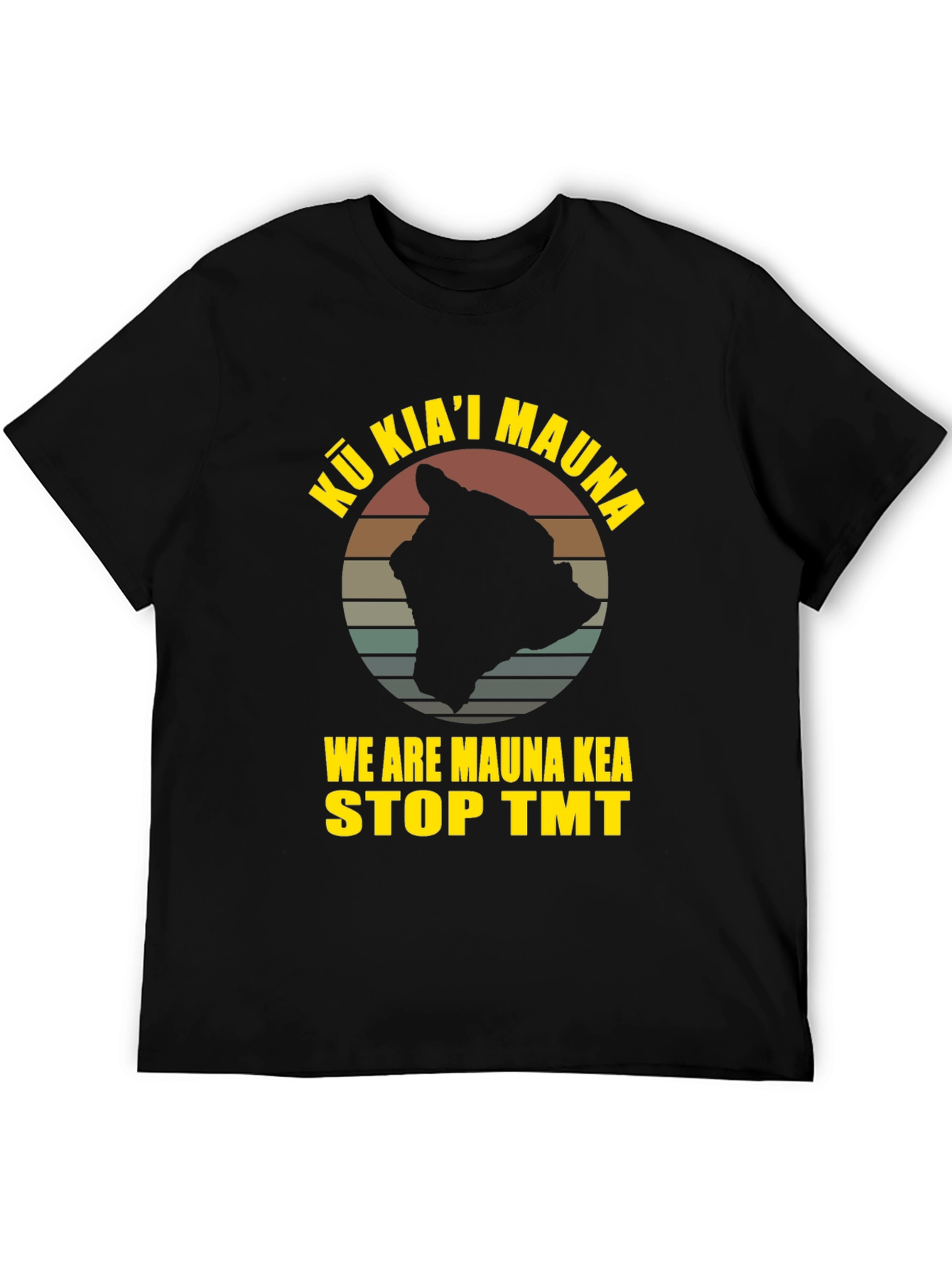 Kū Kiaʻi Mauna Stop TMT Graphic Tee