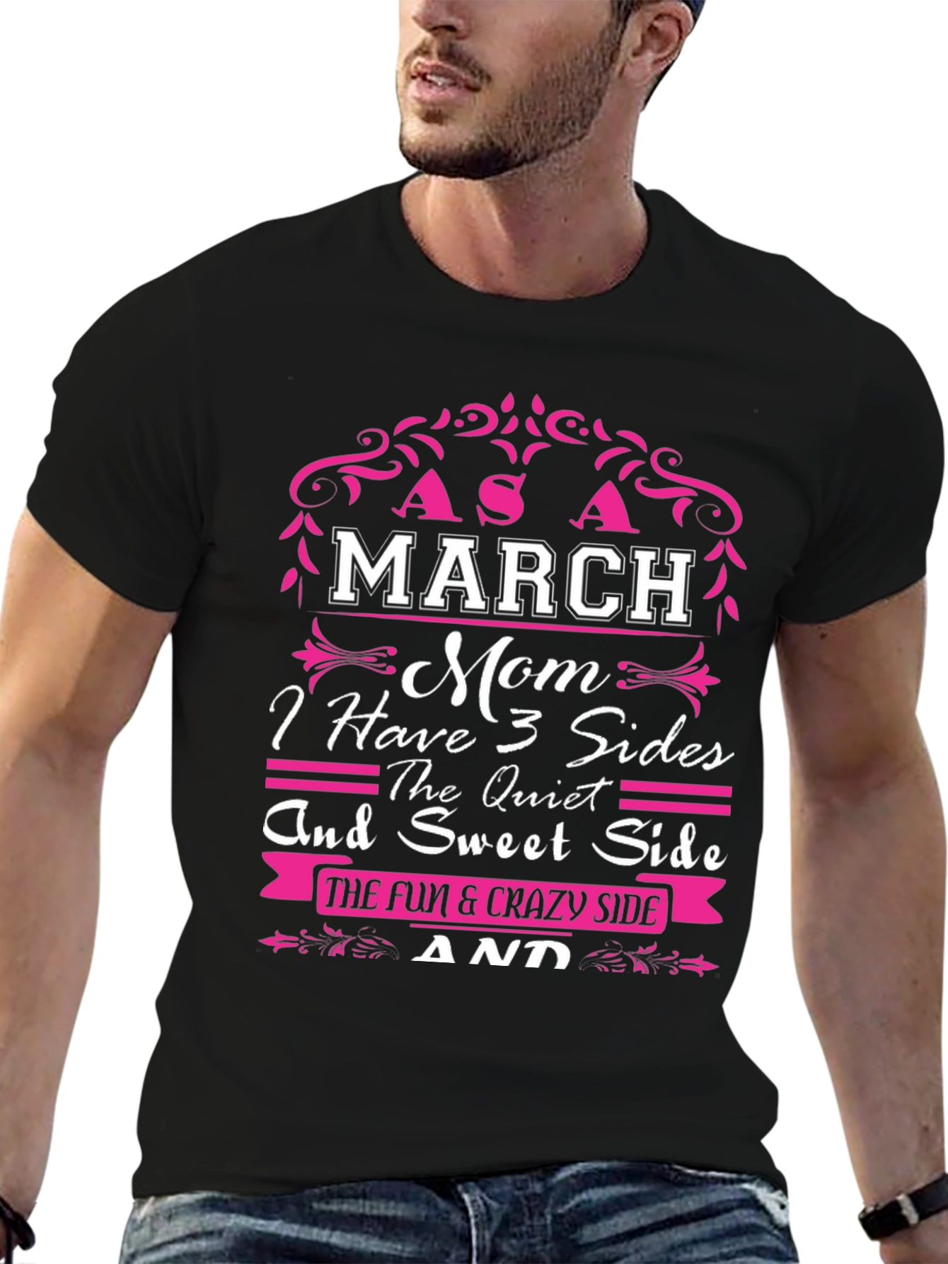 March Mom 3 Sides T-Shirt