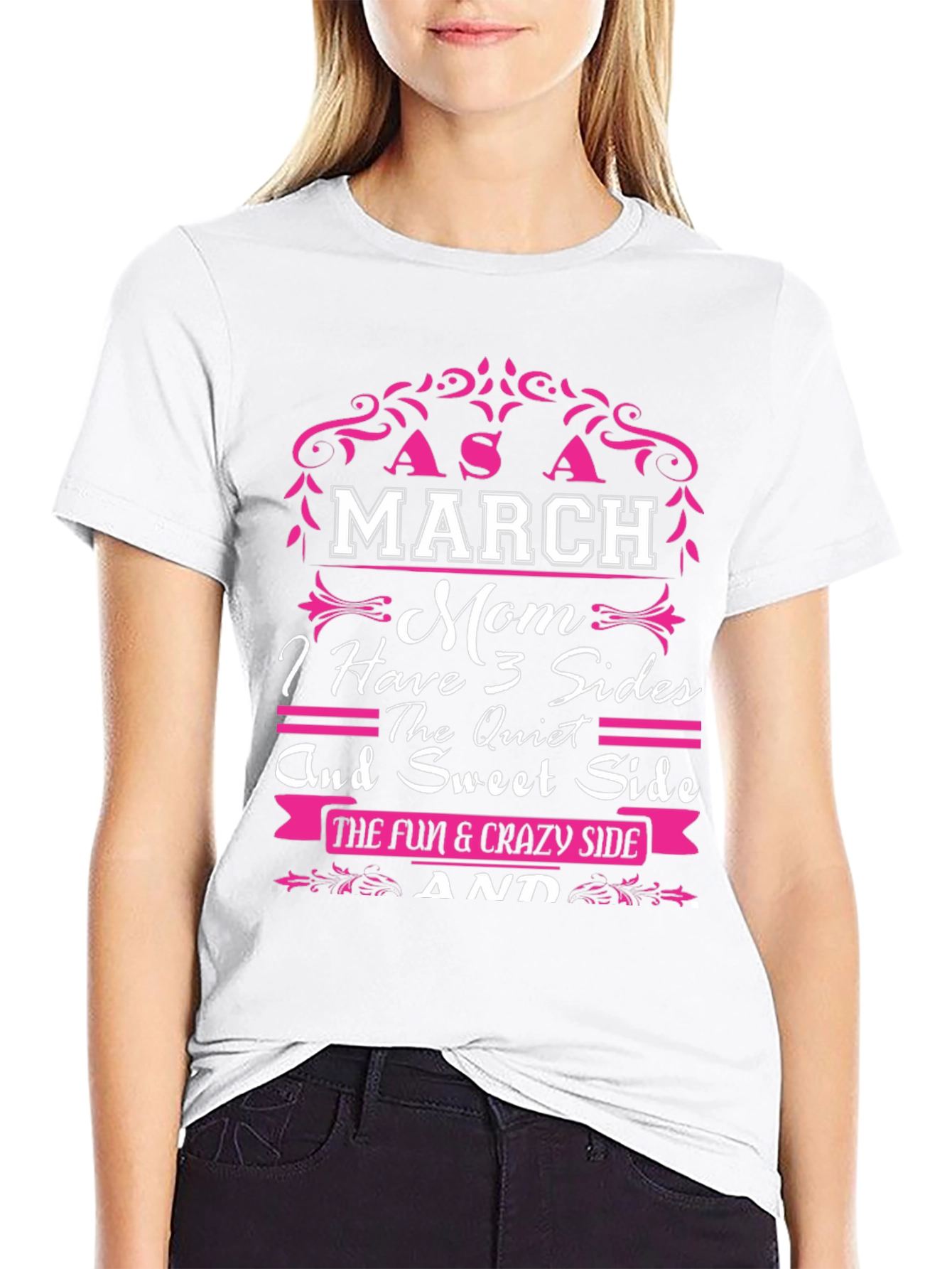 March Mom 3 Sides T-Shirt