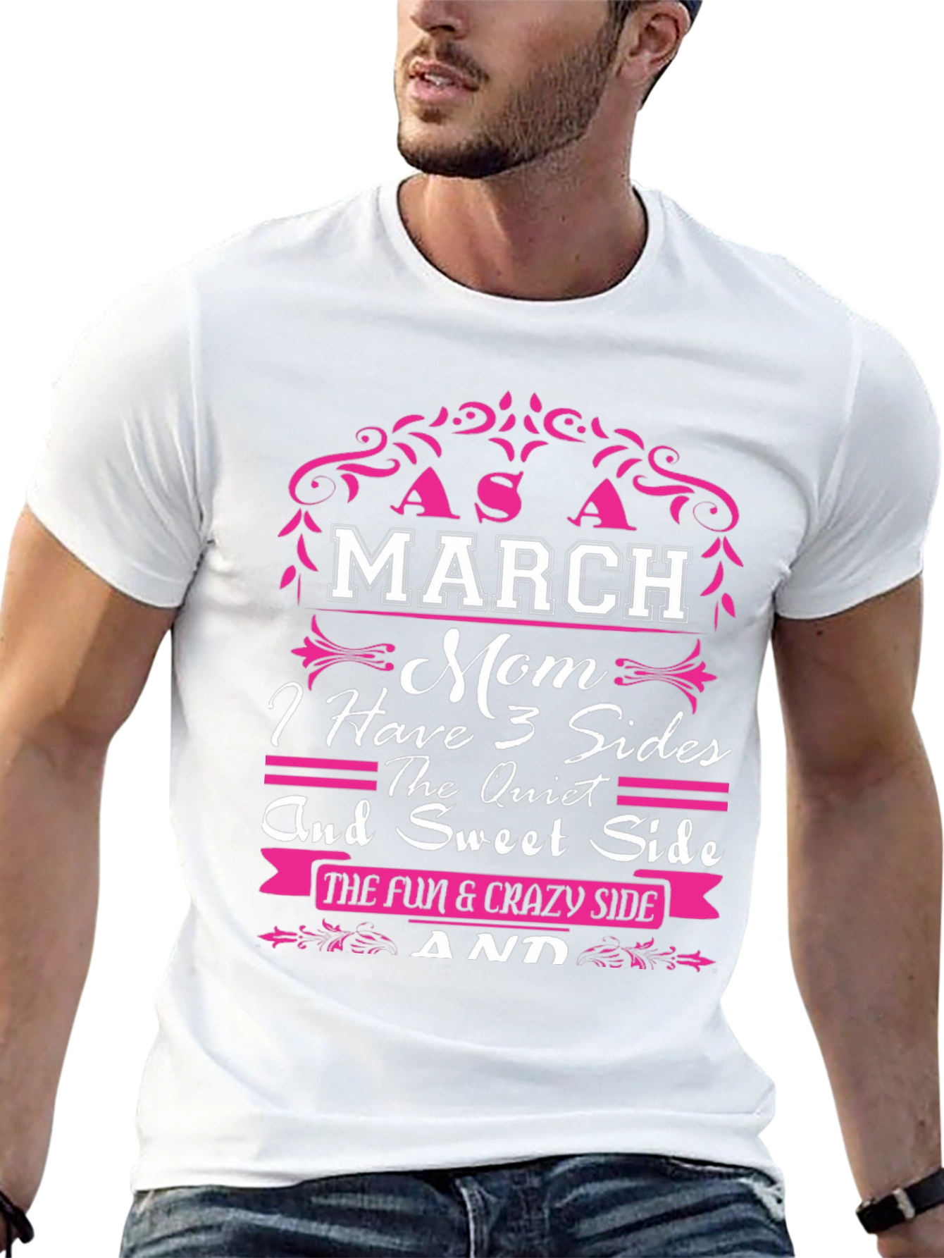 March Mom 3 Sides T-Shirt