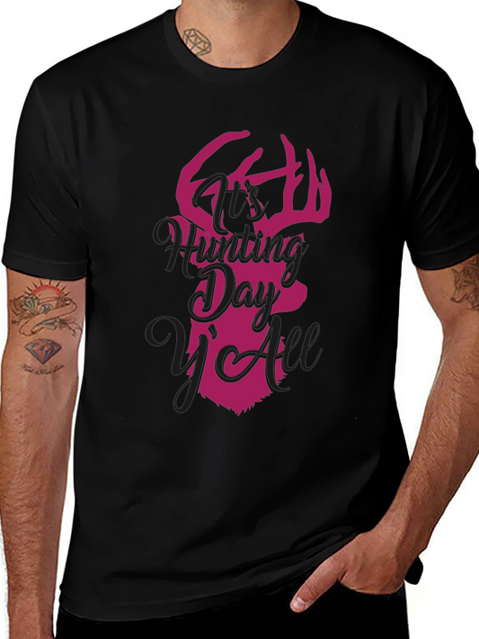Hunting Day Yall Graphic Tee