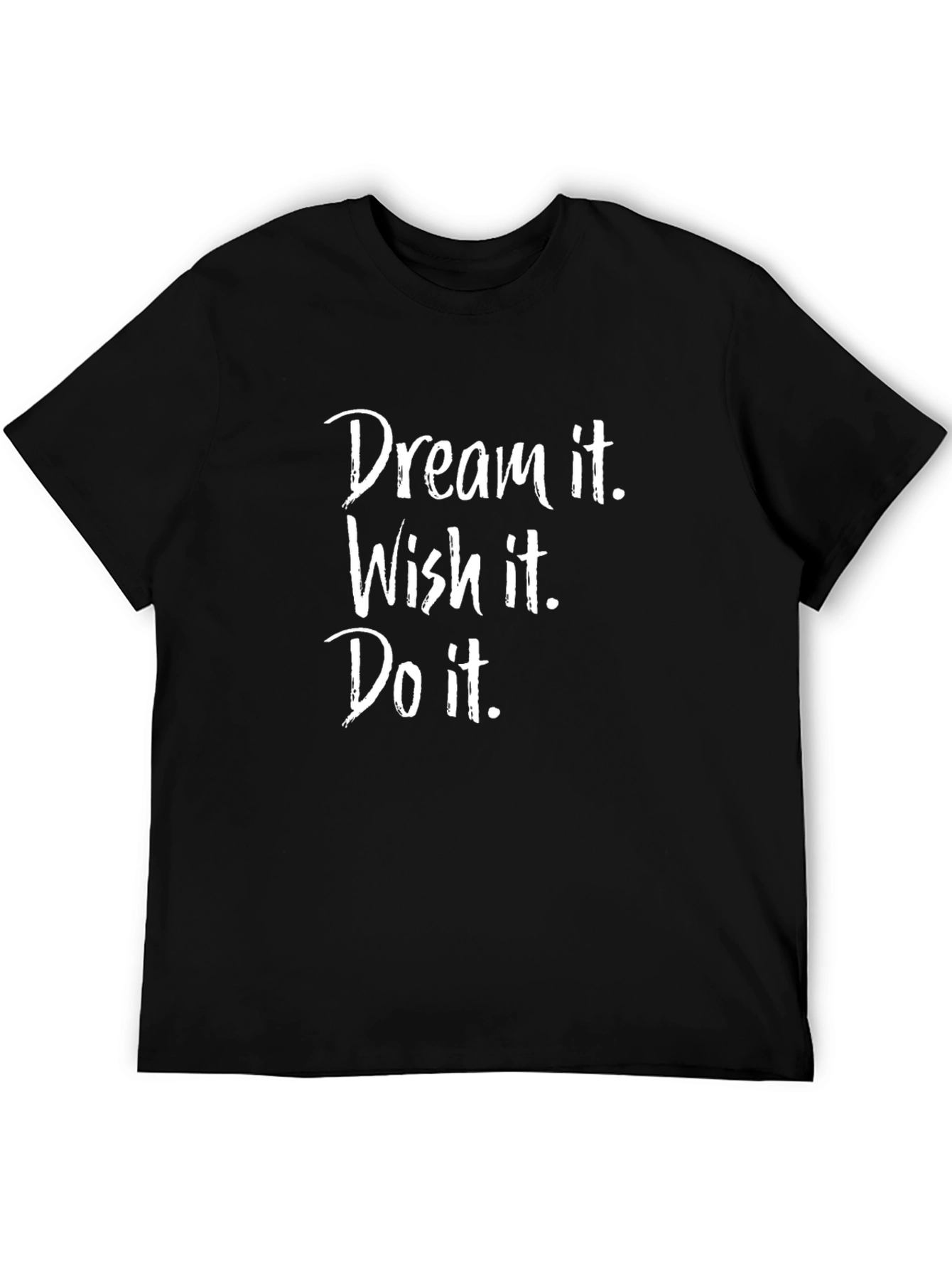 Dream Wish Do Graphic T-Shirt