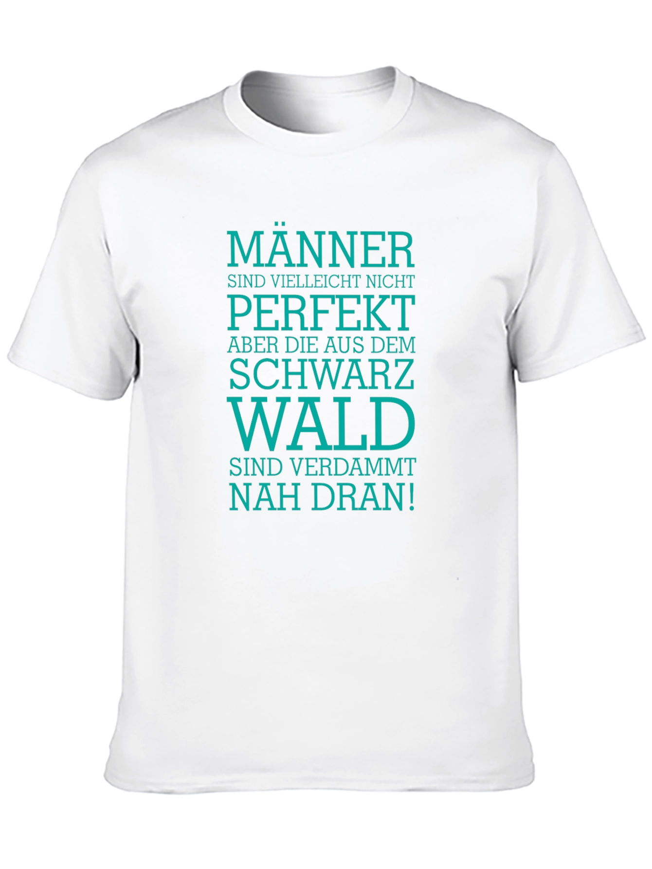 Black Forest Mens Tee: Imperfectly Awesome!
