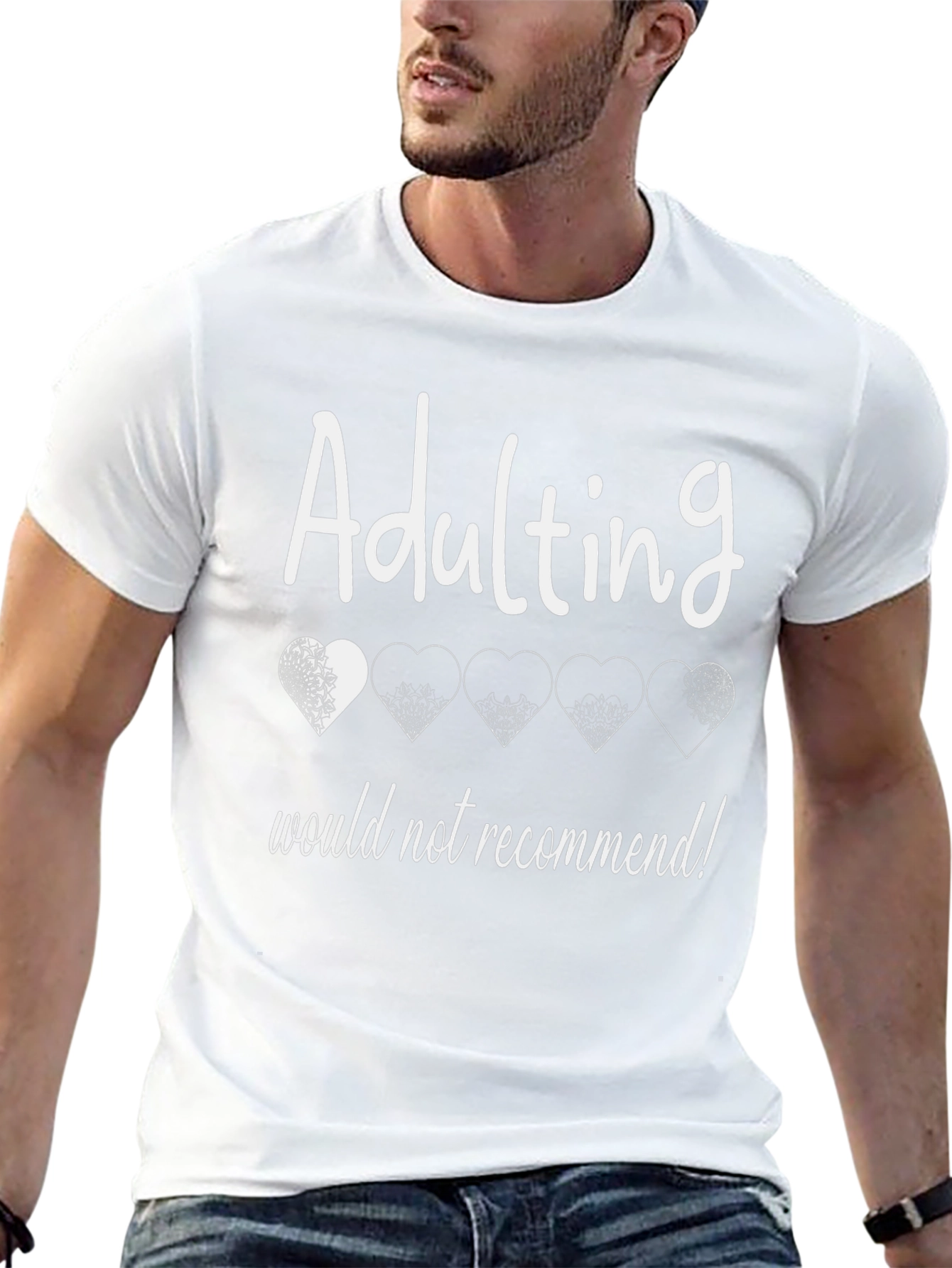 Adulting Would Not Recommend T-Shirt