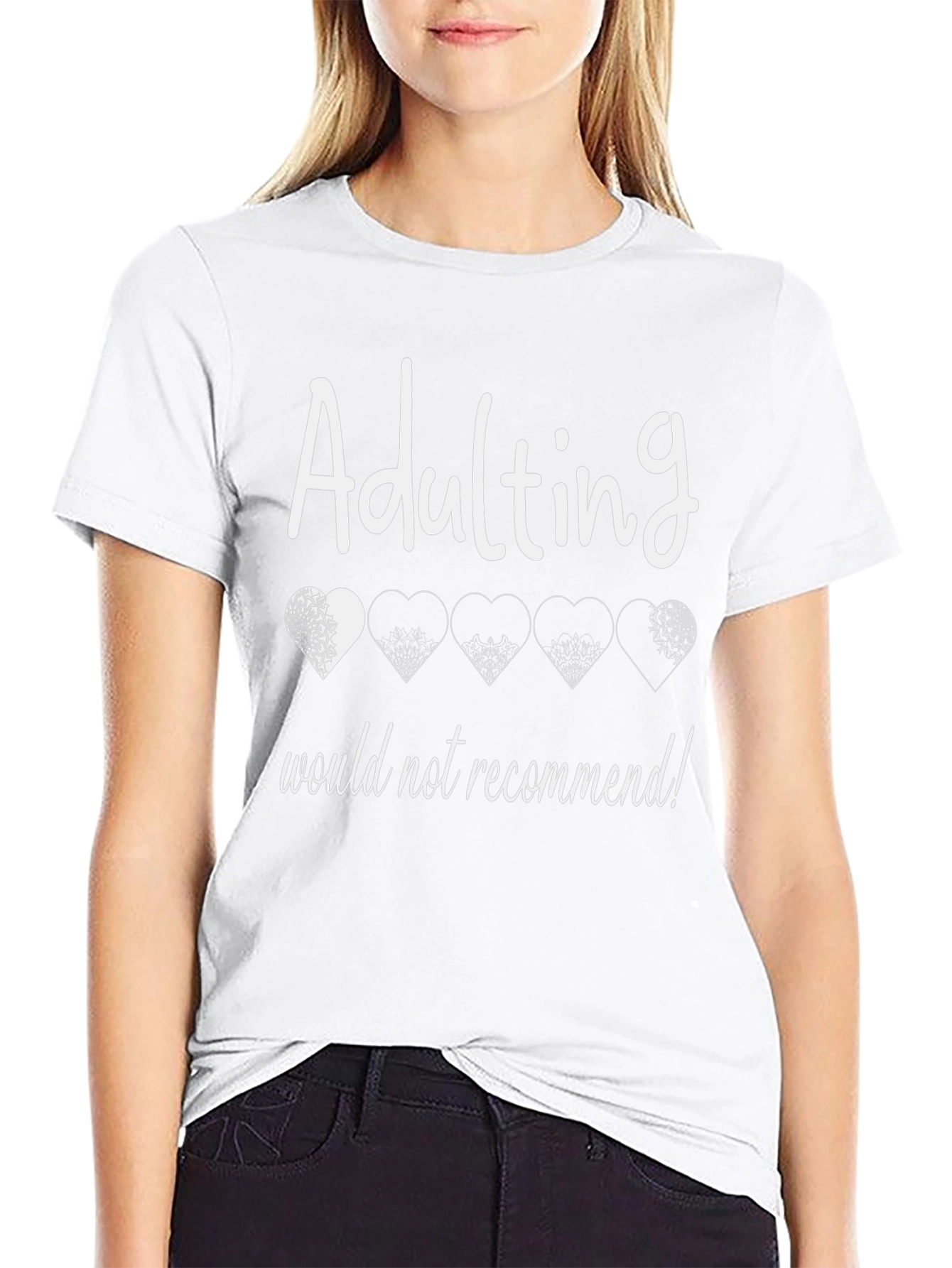 Adulting Would Not Recommend T-Shirt