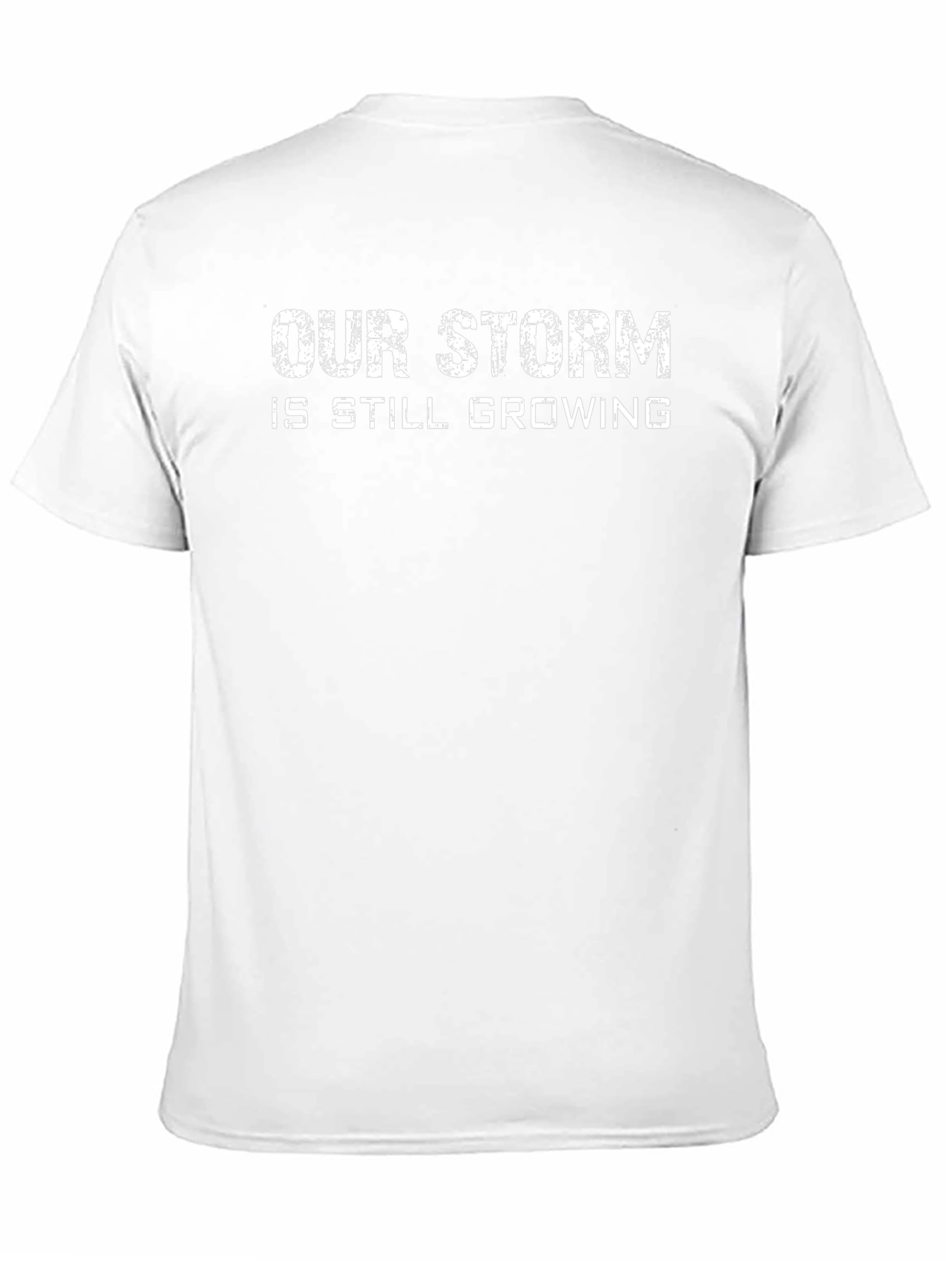 Our Storm Is Still Growing Graphic T-Shirt