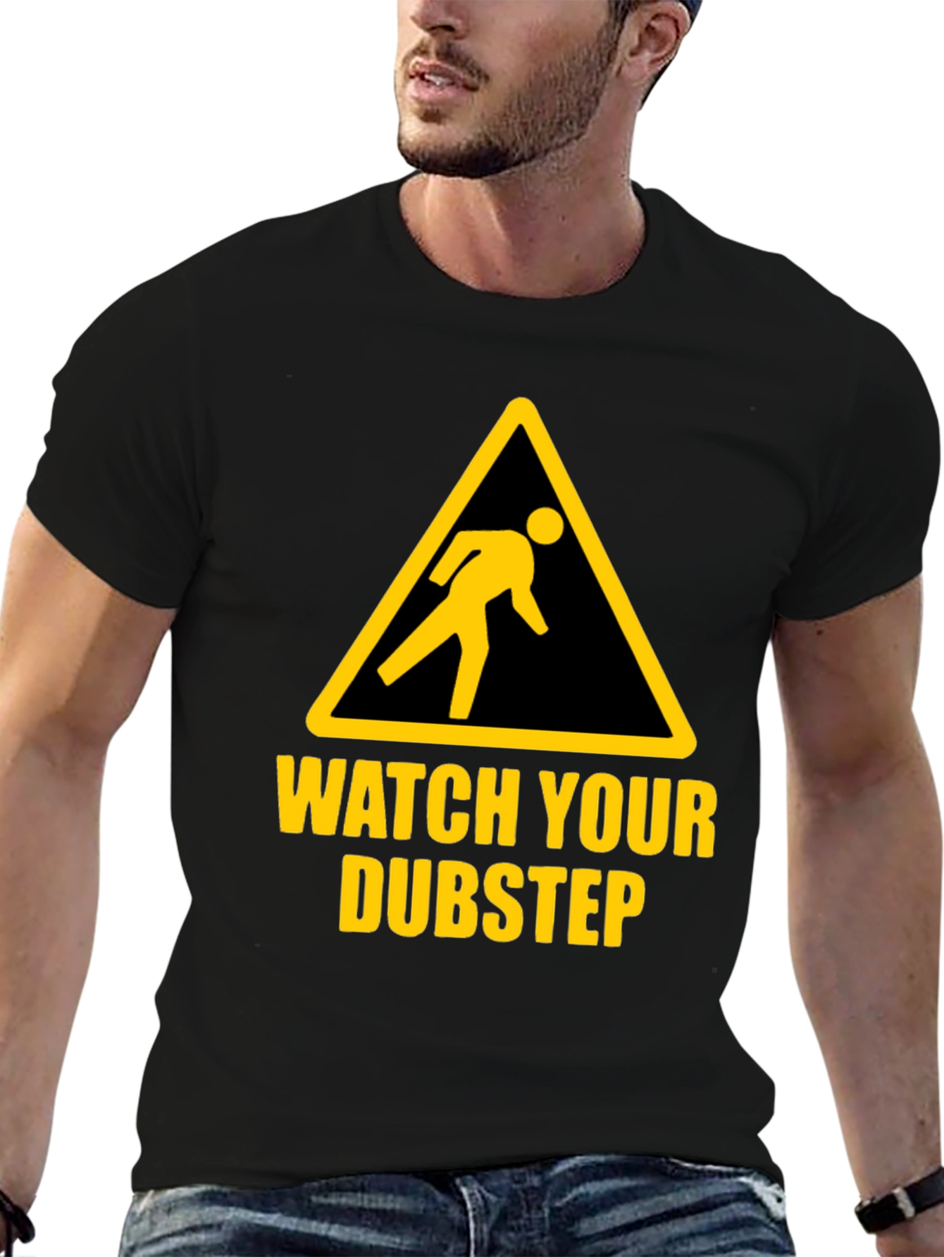 Watch Your Dubstep Graphic T-Shirt - Novelty Tee