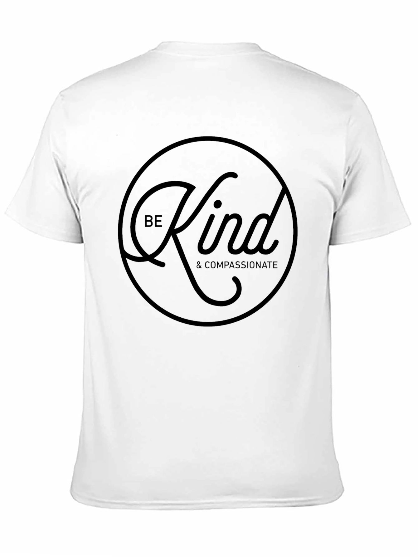 Be Kind T-Shirt - Compassionate Graphic Tee