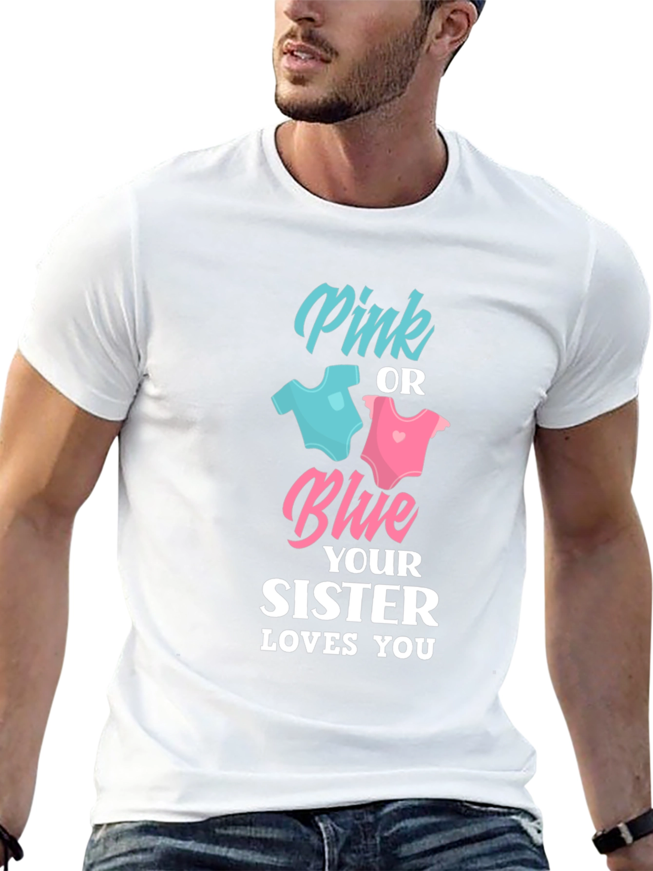 Pink or Blue Sister Loves You Unisex T-Shirt