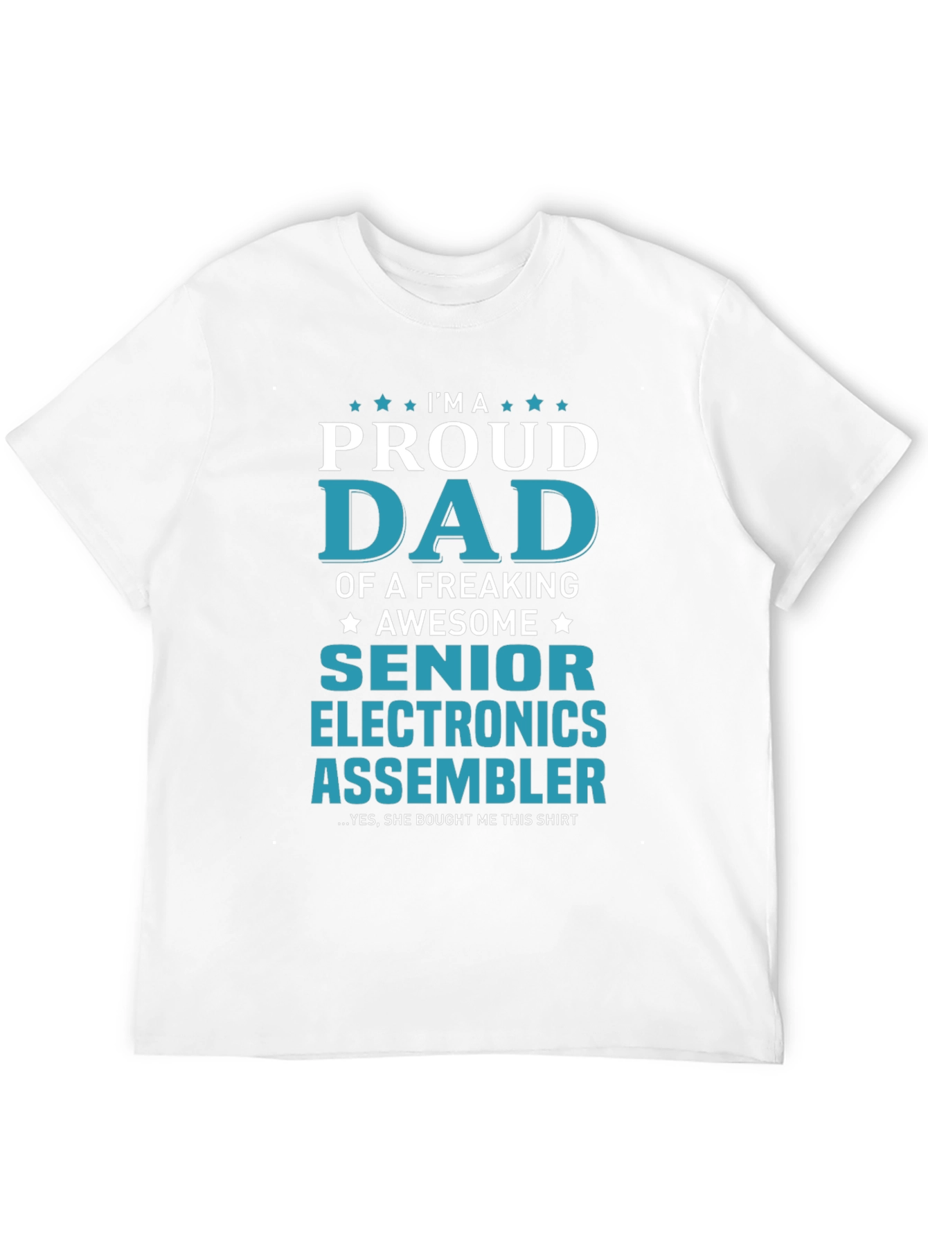 Proud Dad Senior Electronics Assembler T-Shirt