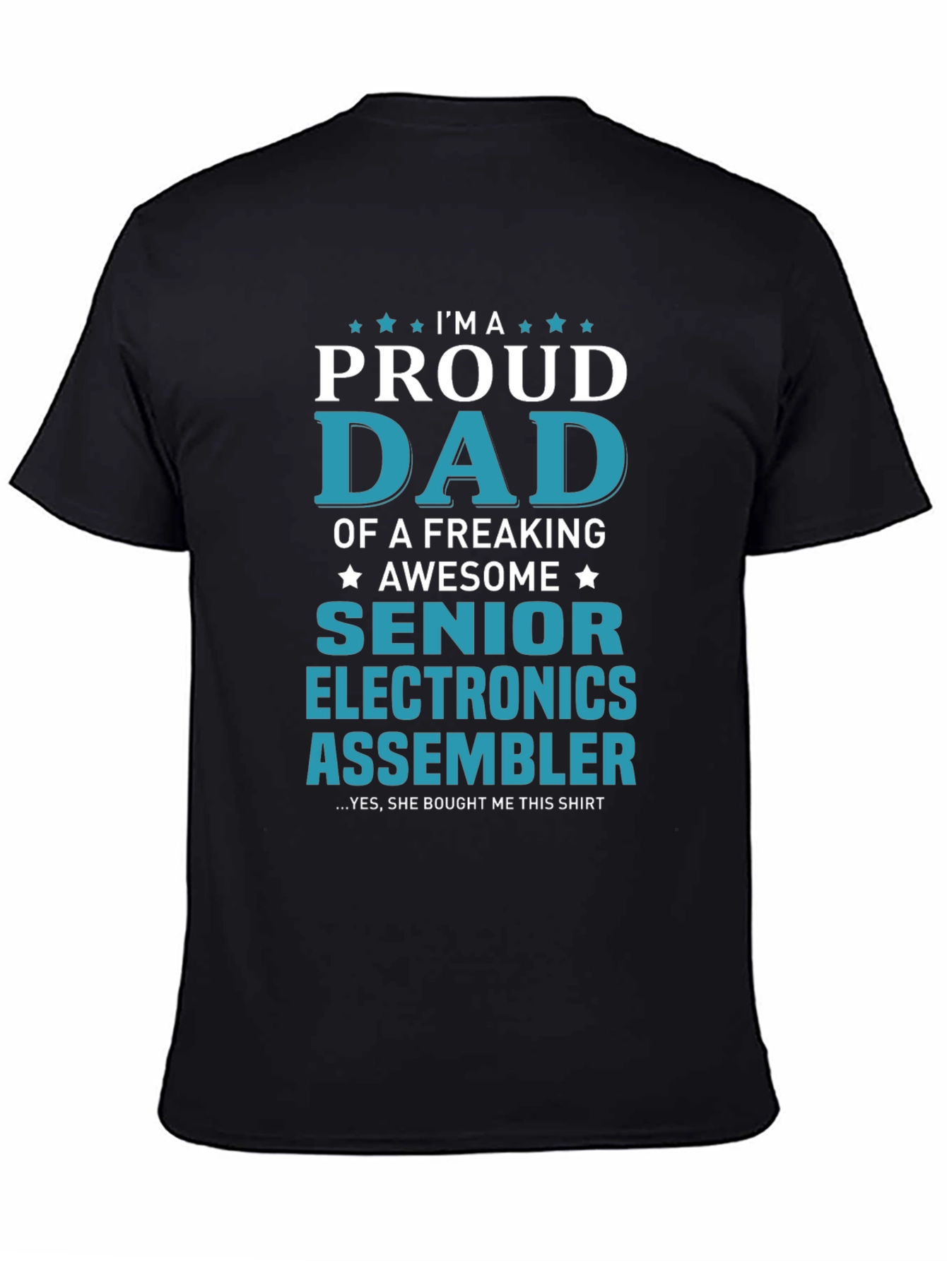 Proud Dad Senior Electronics Assembler T-Shirt