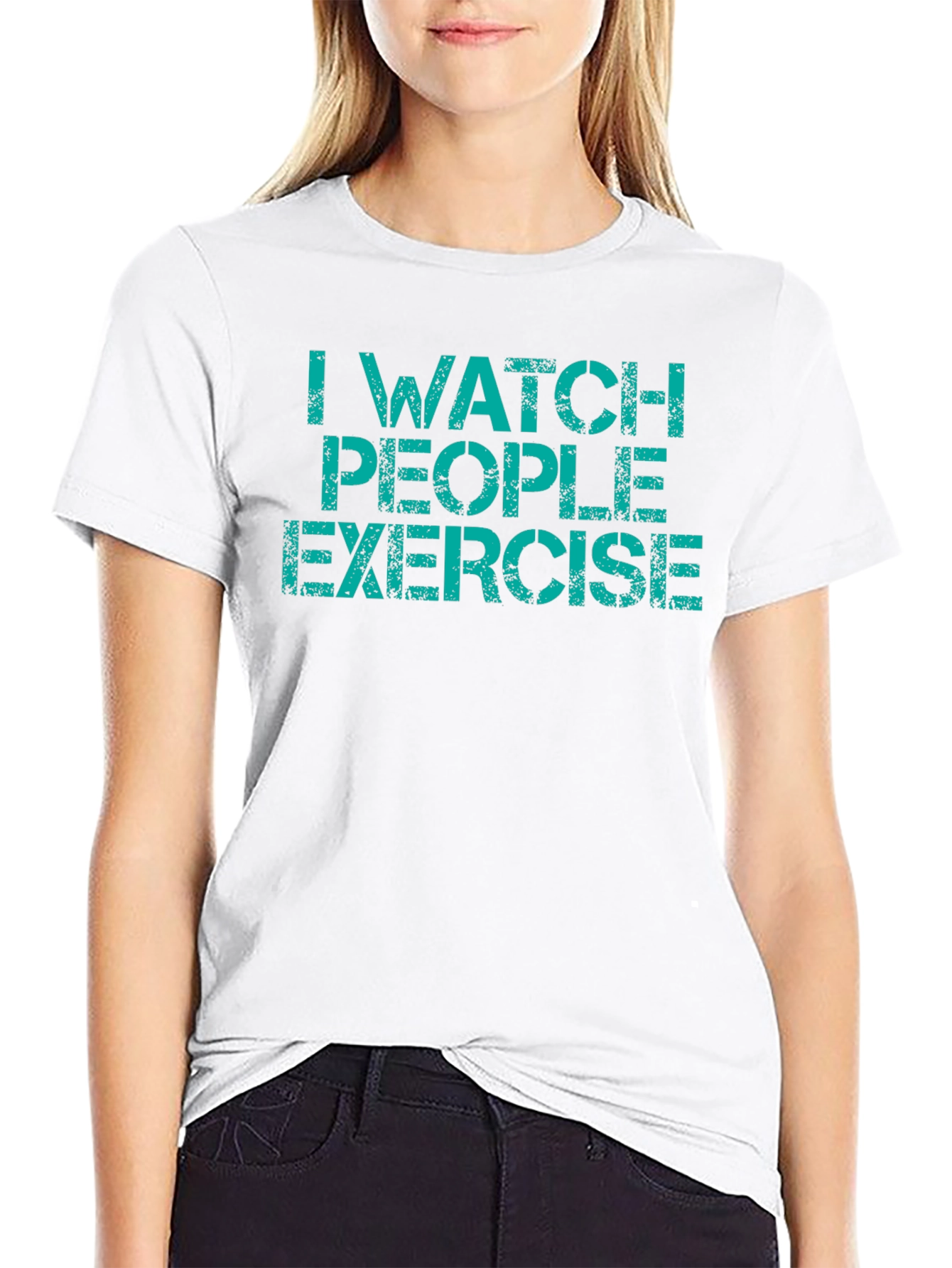 Funny I Watch People Exercise Graphic T-Shirt