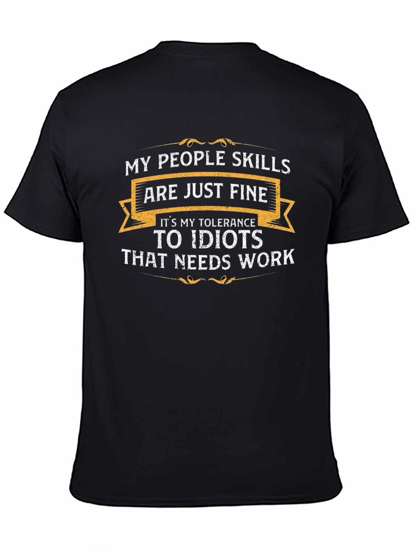 Humorous People Skills Tolerance Graphic T-Shirt
