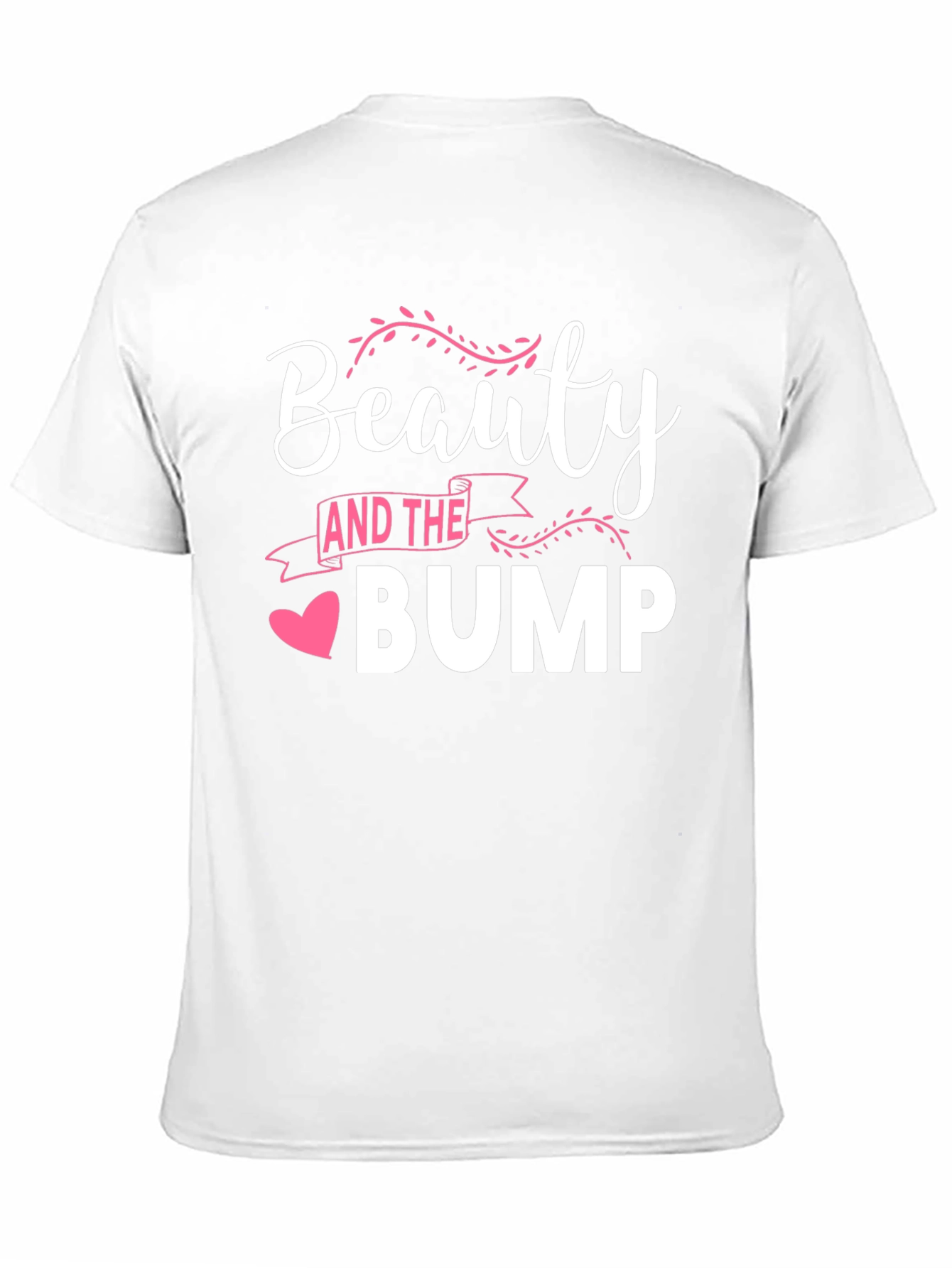 Beauty and the Bump T-Shirt - Maternity Tee