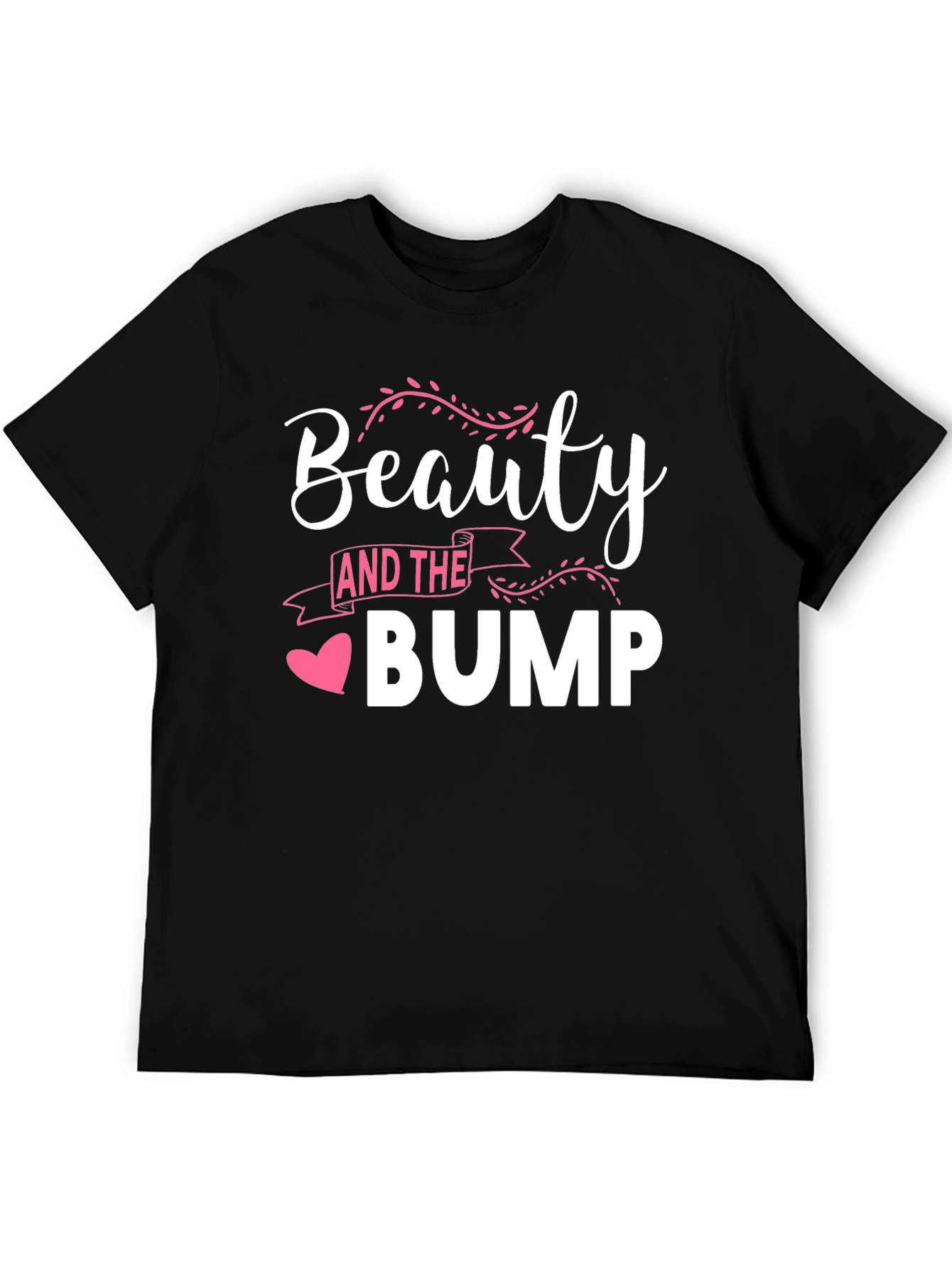 Beauty and the Bump T-Shirt - Maternity Tee
