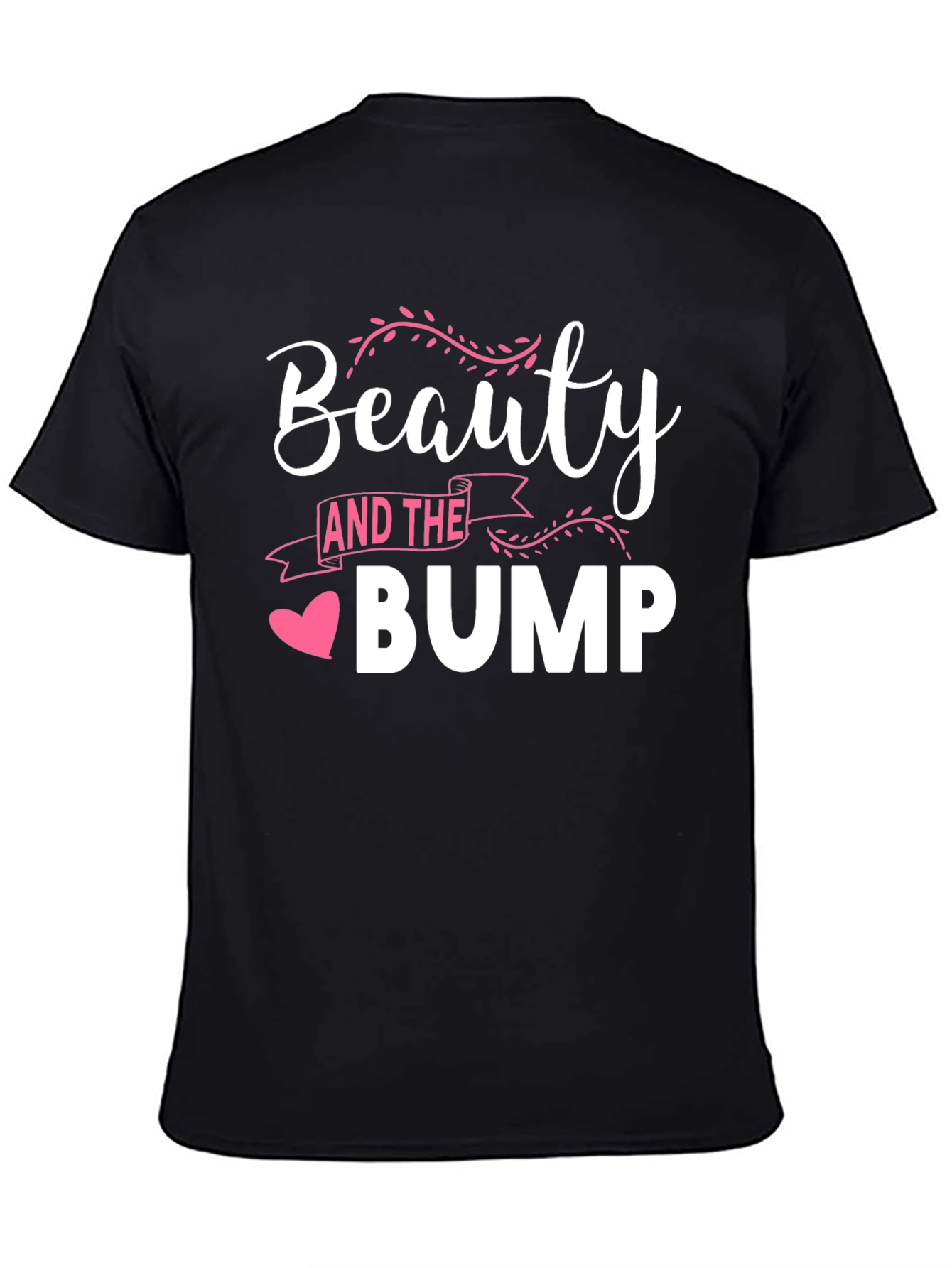Beauty and the Bump T-Shirt - Maternity Tee