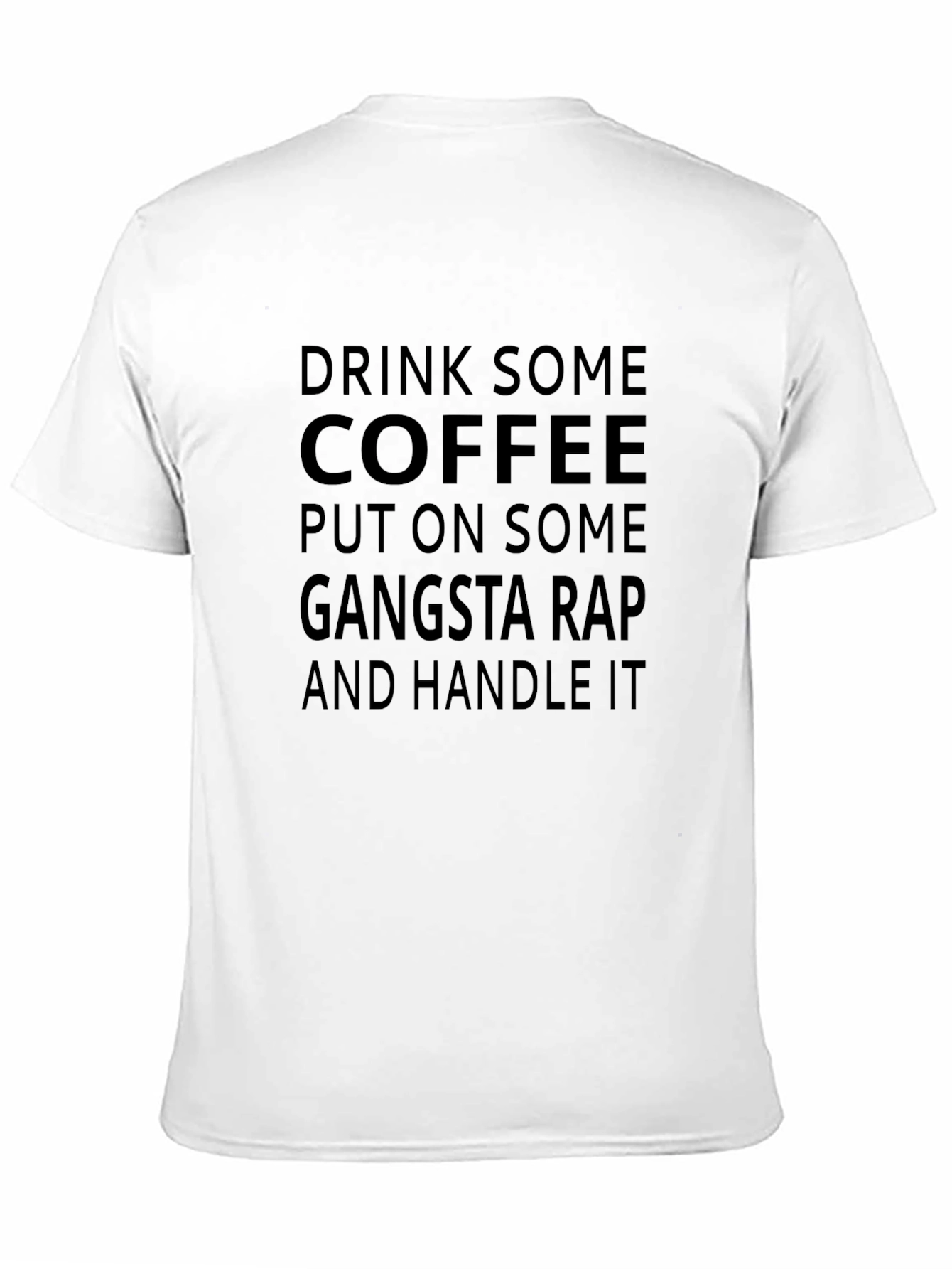 Drink Coffee Gangsta Rap T-Shirt