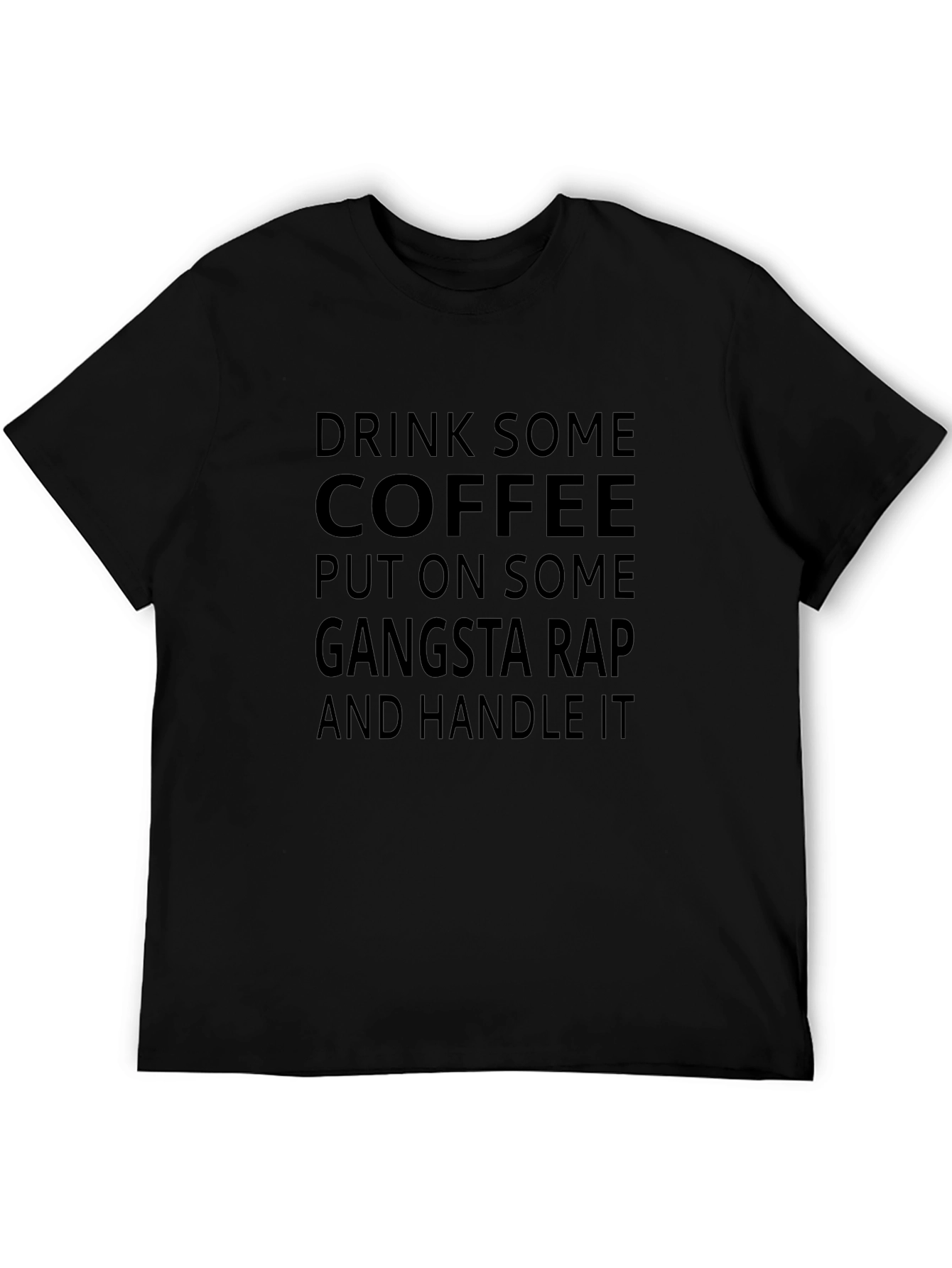 Drink Coffee Gangsta Rap T-Shirt