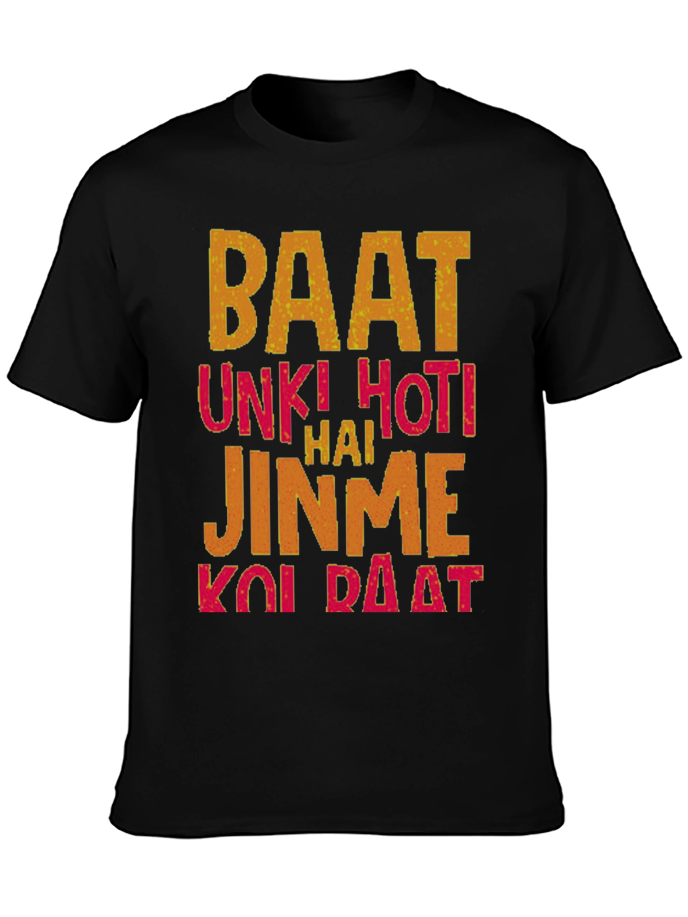 Baat Unki Hoti Hai Graphic T-Shirt