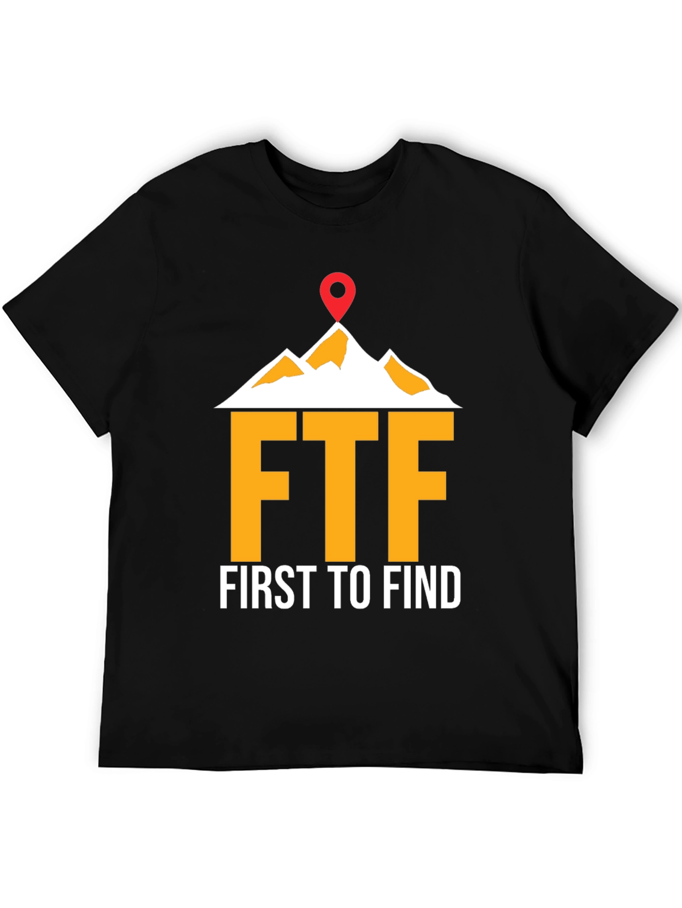 First to Find Graphic Tee