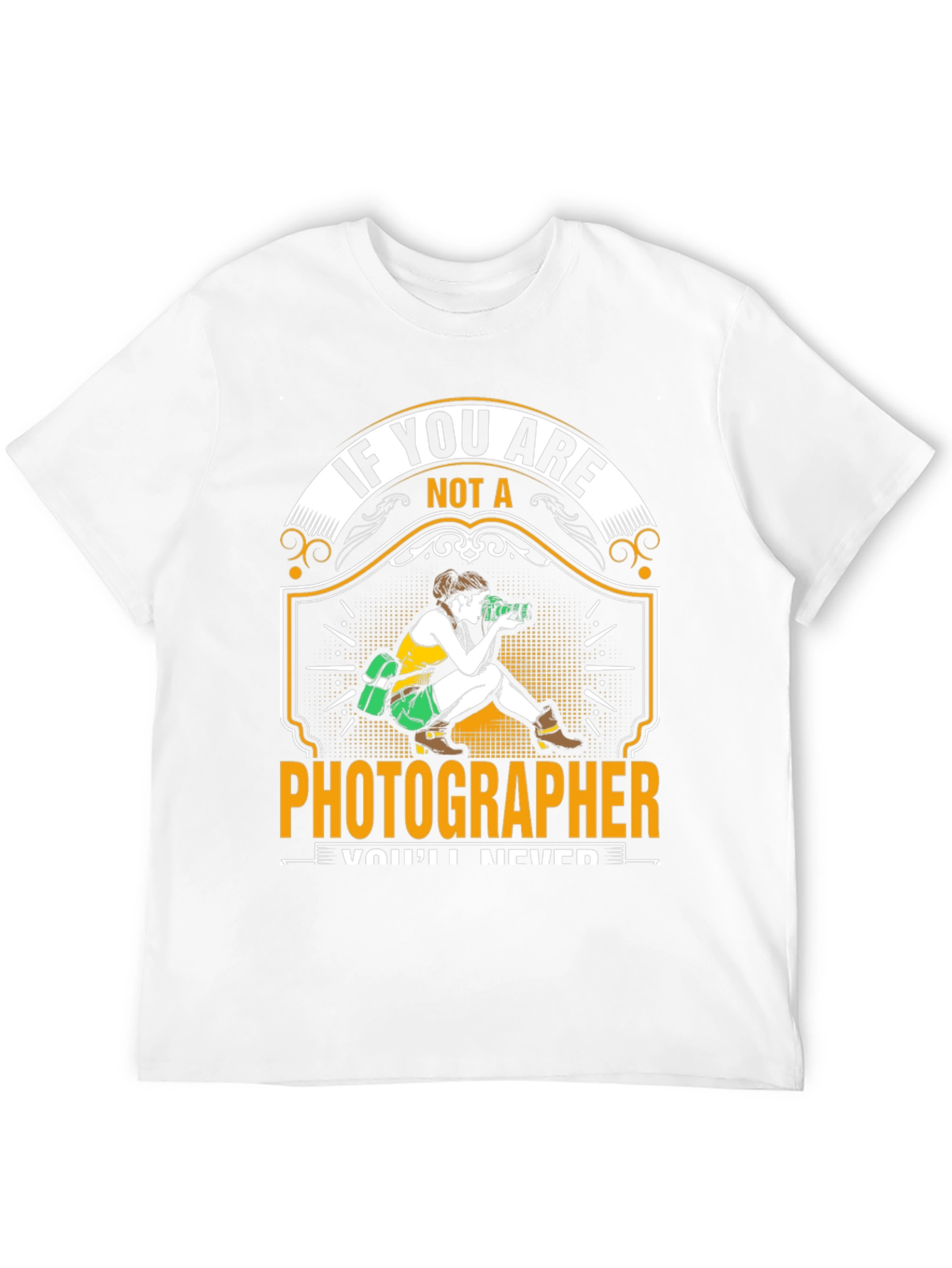 Photographer T-Shirt - Funny Photography Gift