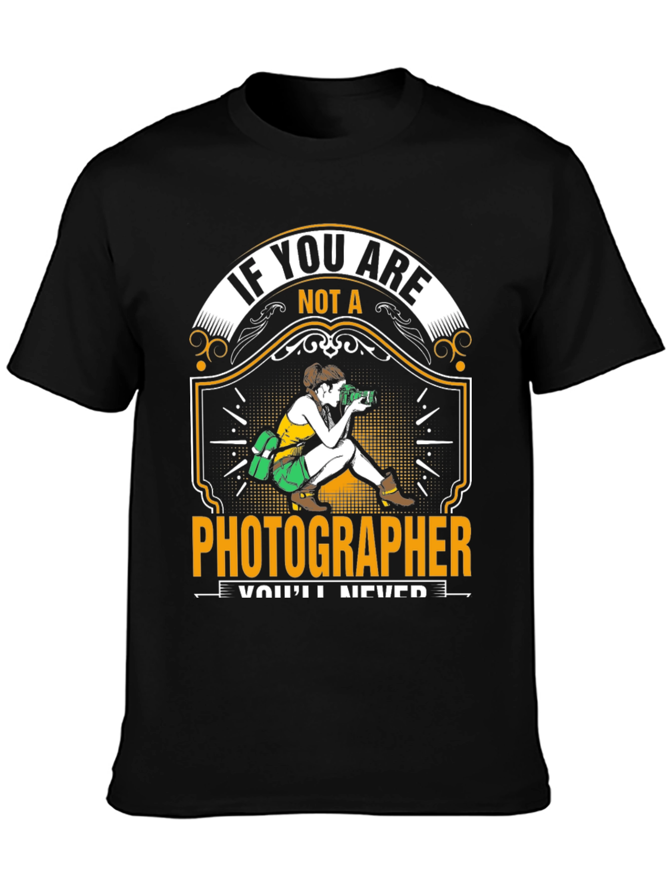 Photographer T-Shirt - Funny Photography Gift