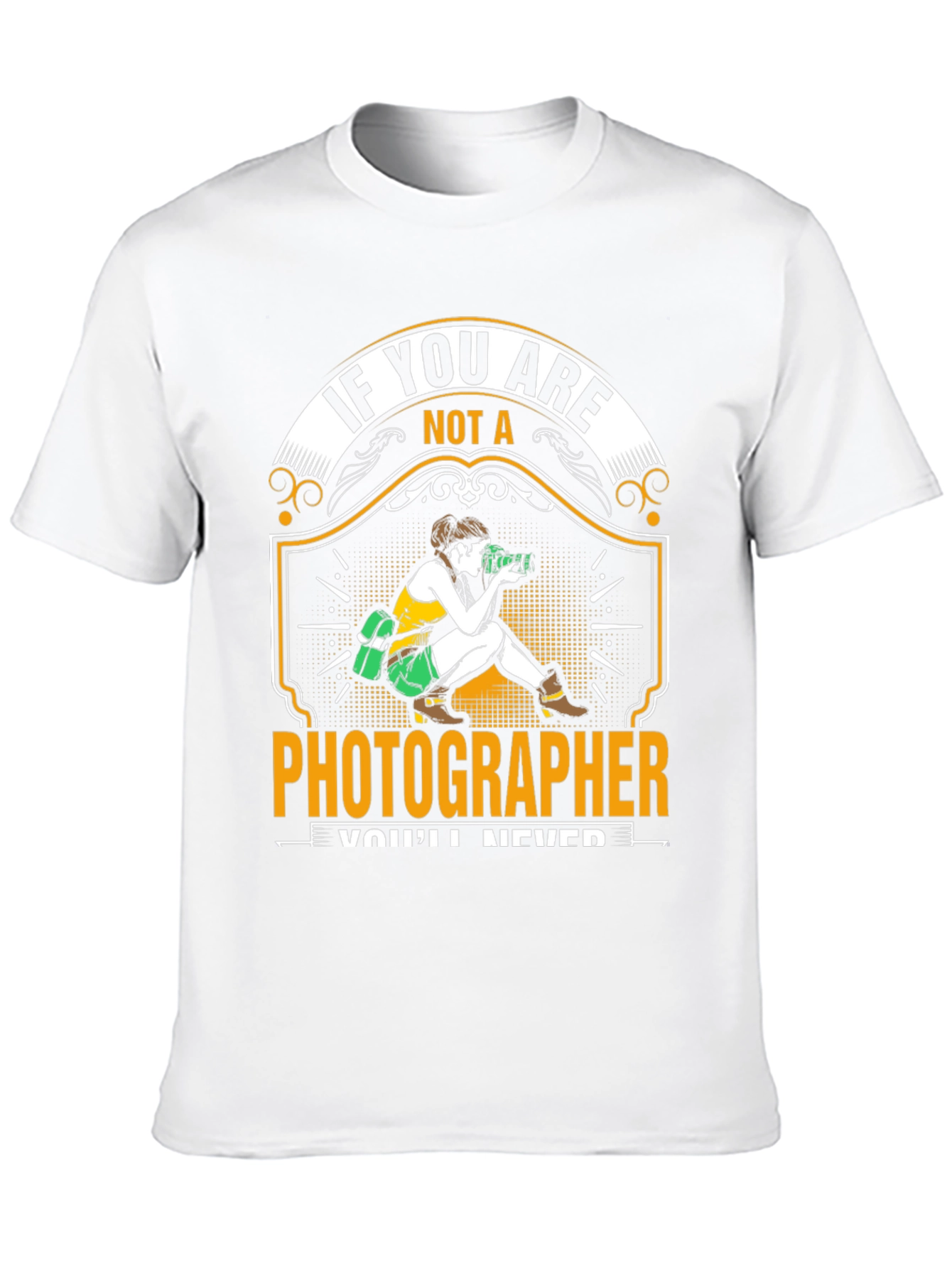 Photographer T-Shirt - Funny Photography Gift
