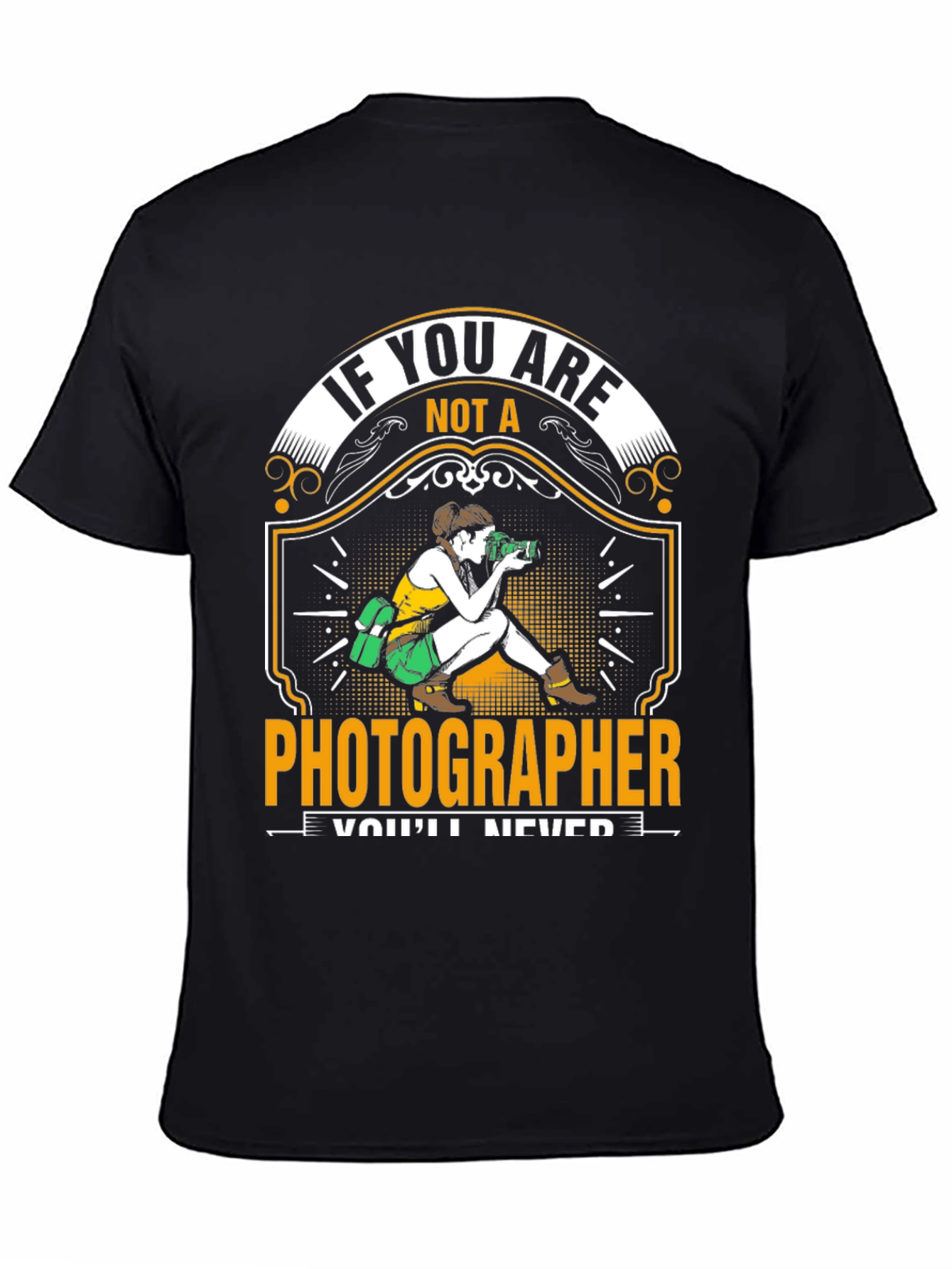 Photographer T-Shirt - Funny Photography Gift