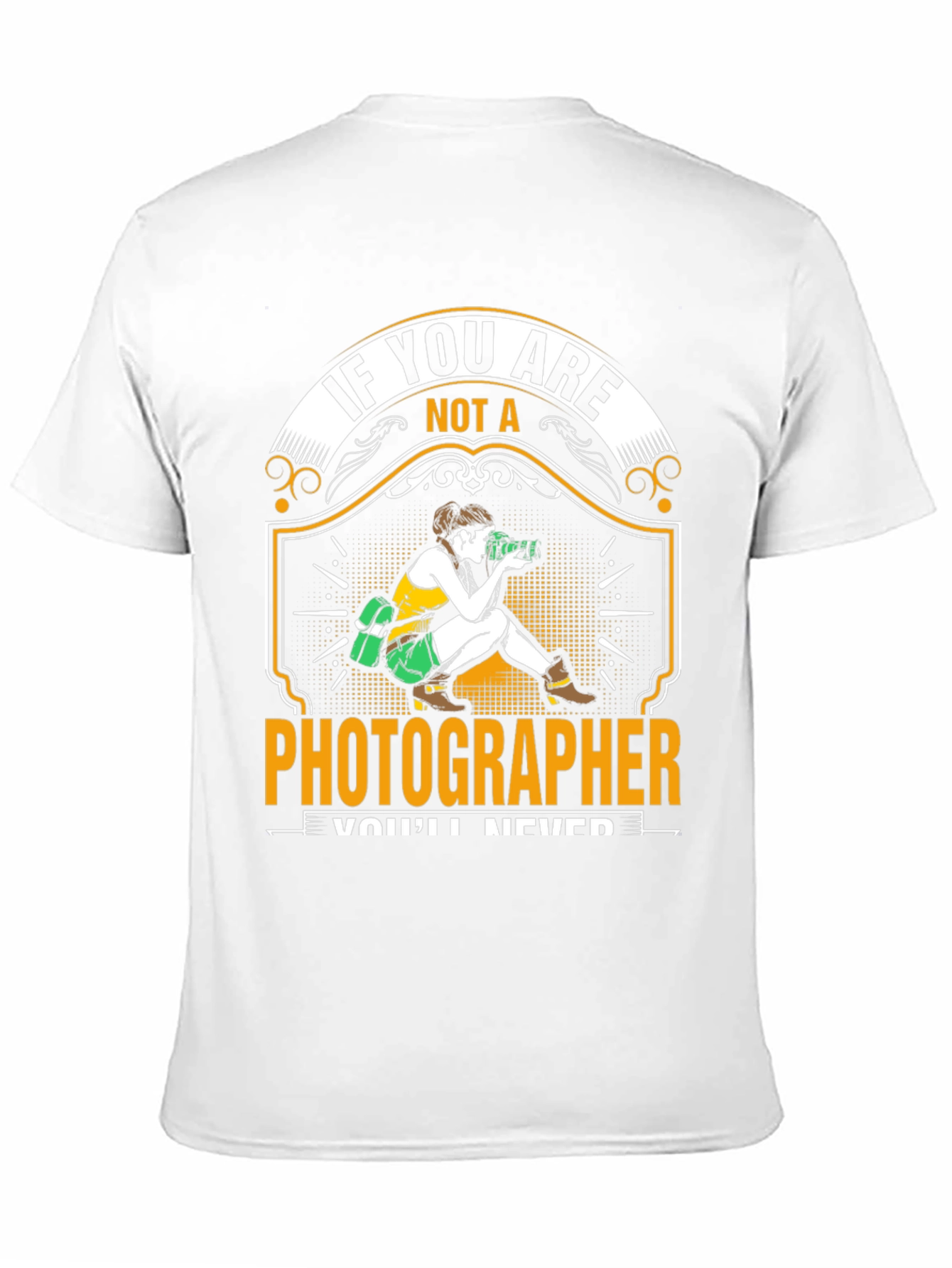 Photographer T-Shirt - Funny Photography Gift