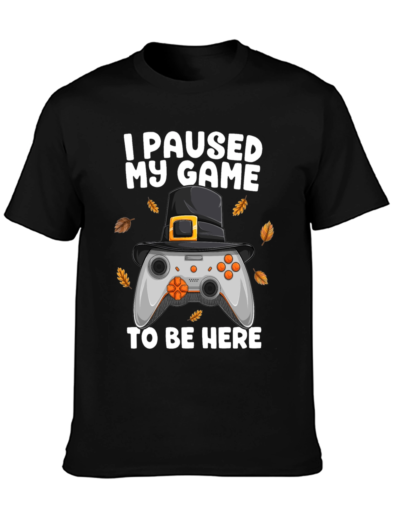 Funny Gamer Thanksgiving T-Shirt - I Paused My Game
