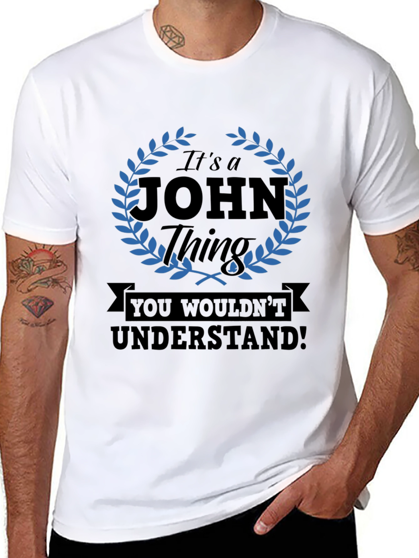 Its a John Thing T-Shirt - You Wouldnt Understand!
